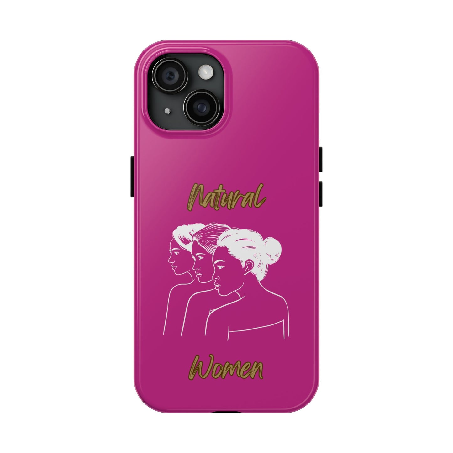 Natural Woman United Friends (WL) Tough Phone Cases PINK