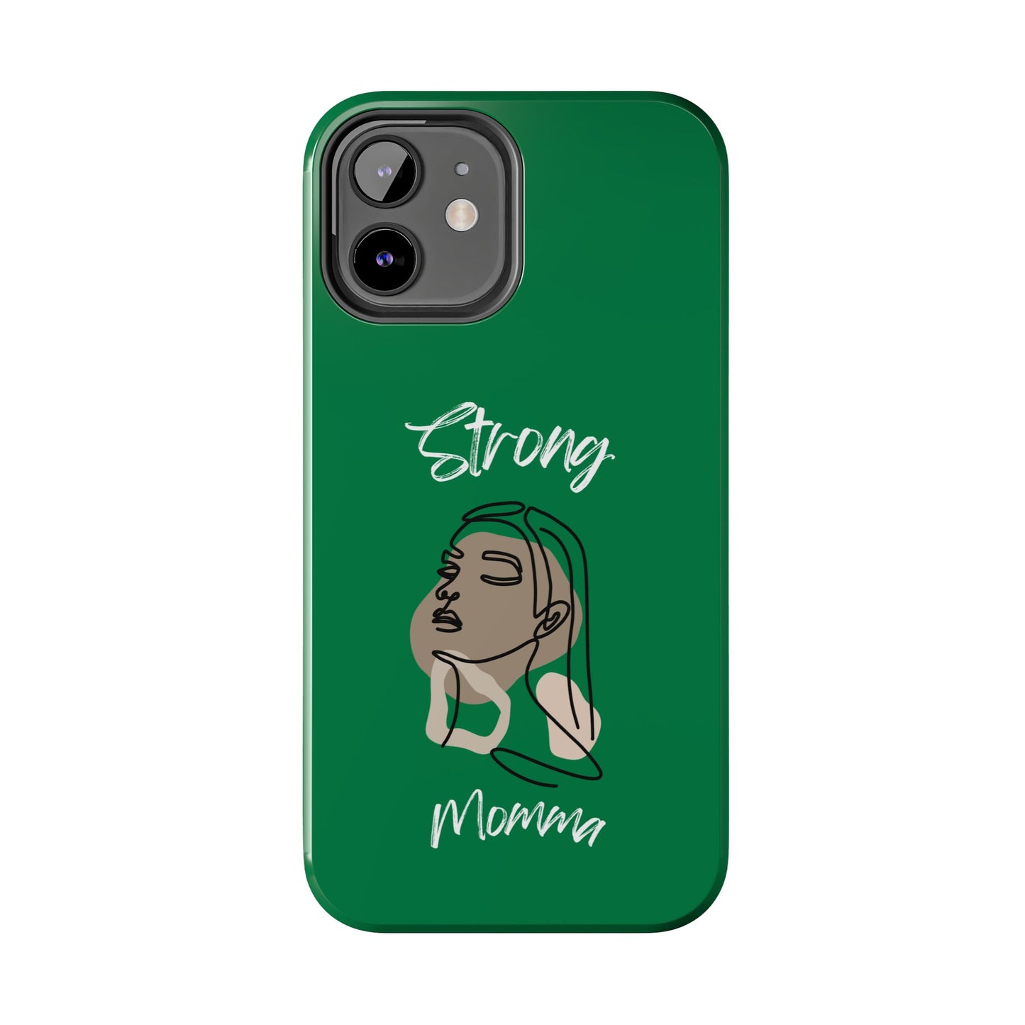 Strong Momma (WL) Tough Phone Cases DARK GREEN