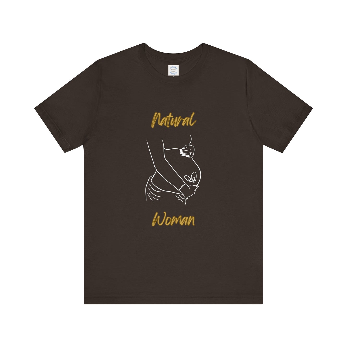 Natural Woman Loved In and Out (WL) Short Sleeve T-Shirt