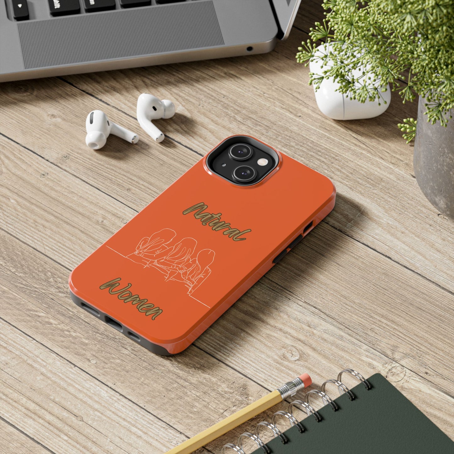 Natural Woman Loving Friends (WL) Tough Phone Cases ORANGE