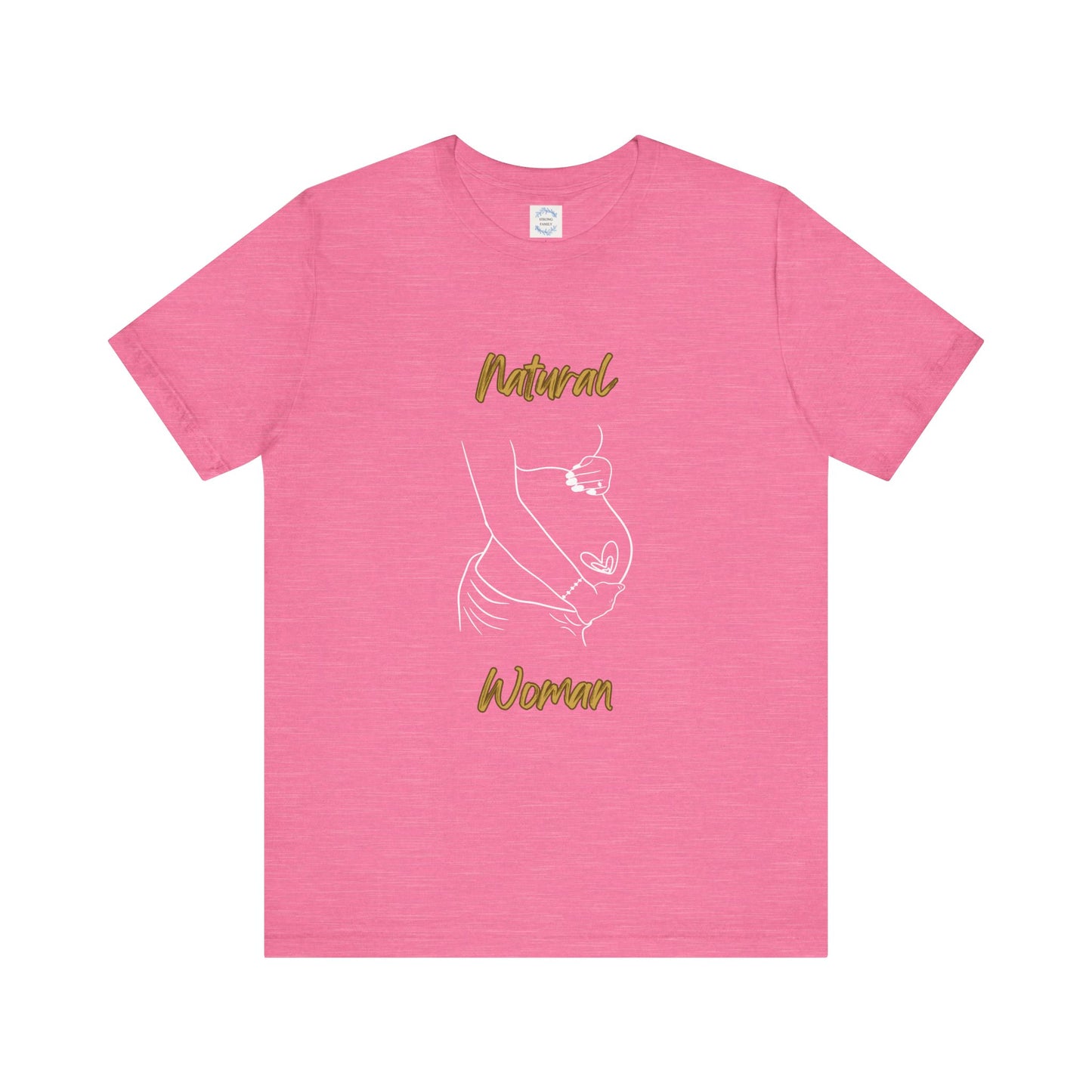 Natural Woman Loved In and Out (WL) Short Sleeve T-Shirt