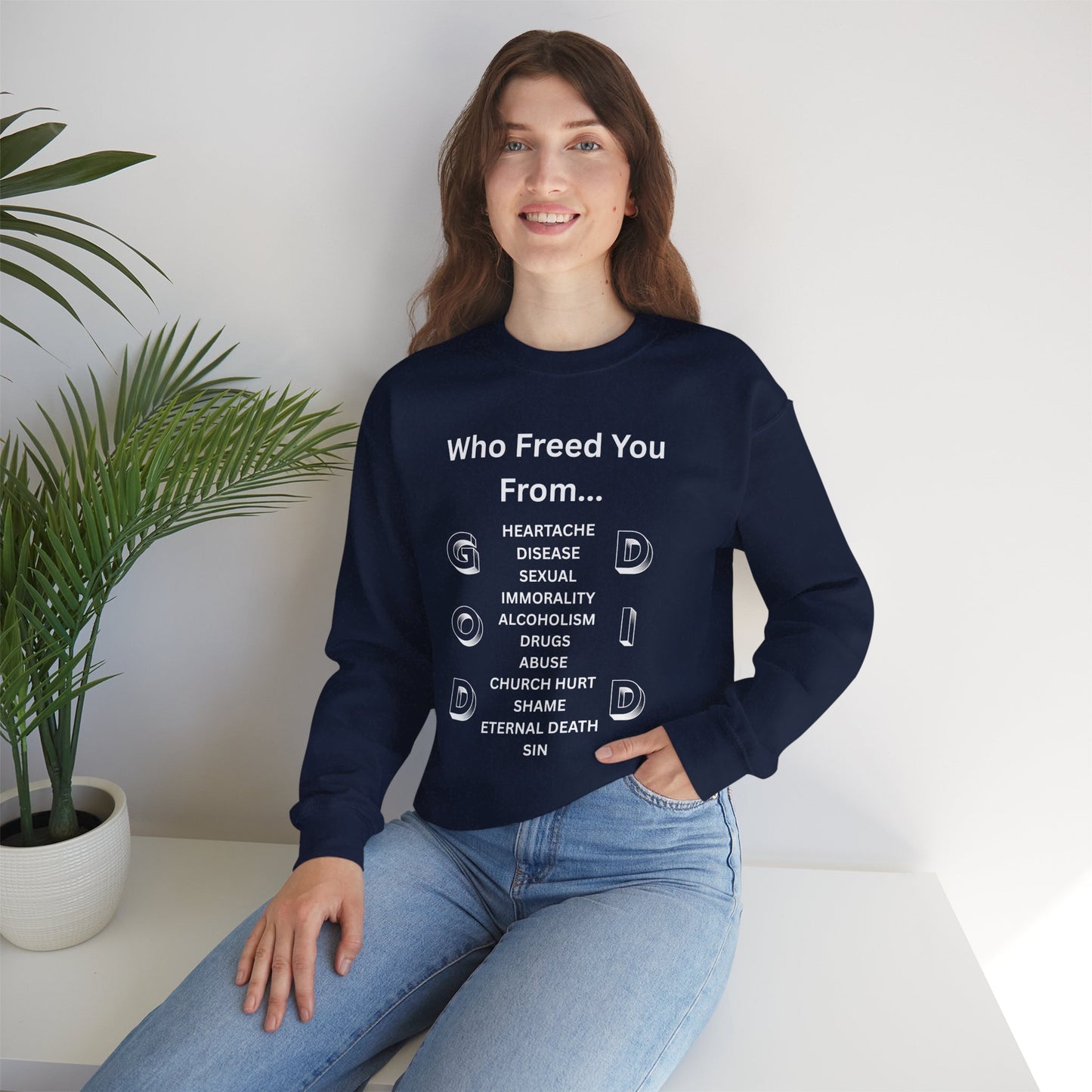 "GOD DID" (BL) Crewneck Sweatshirt w/ Scripture Design (1 John 1:9)