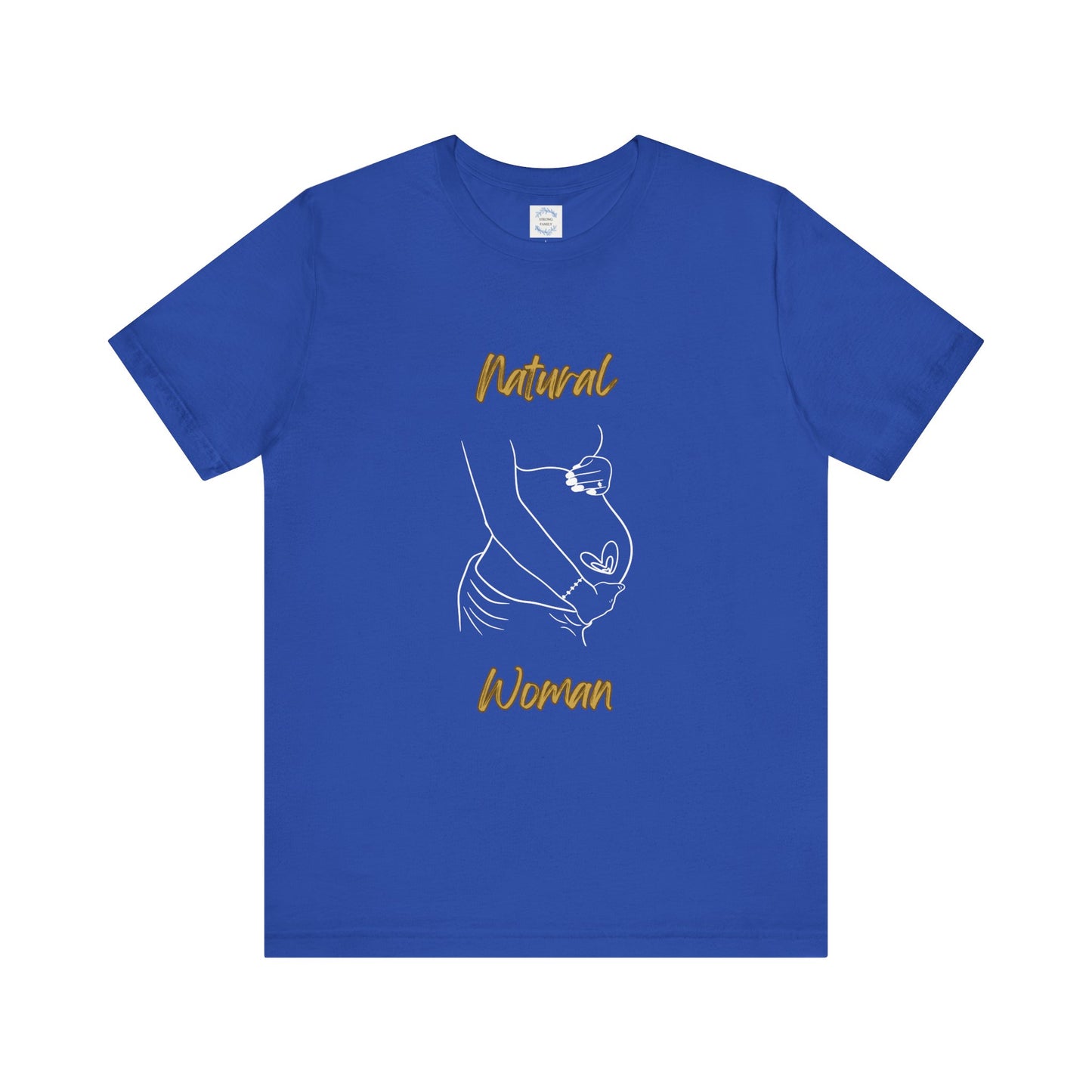 Natural Woman Loved In and Out (WL) Short Sleeve T-Shirt