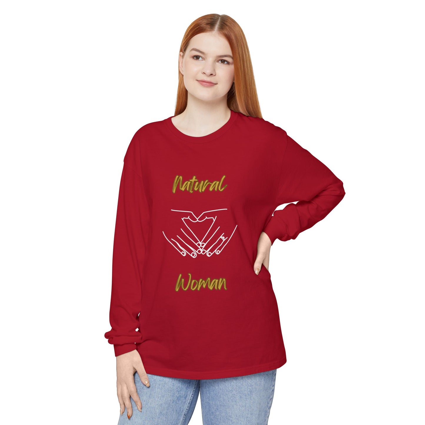 Natural Woman I Love You (WL) Long Sleeve T-Shirt