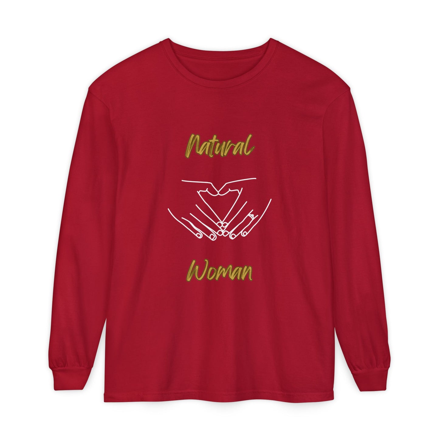 Natural Woman I Love You (WL) Long Sleeve T-Shirt