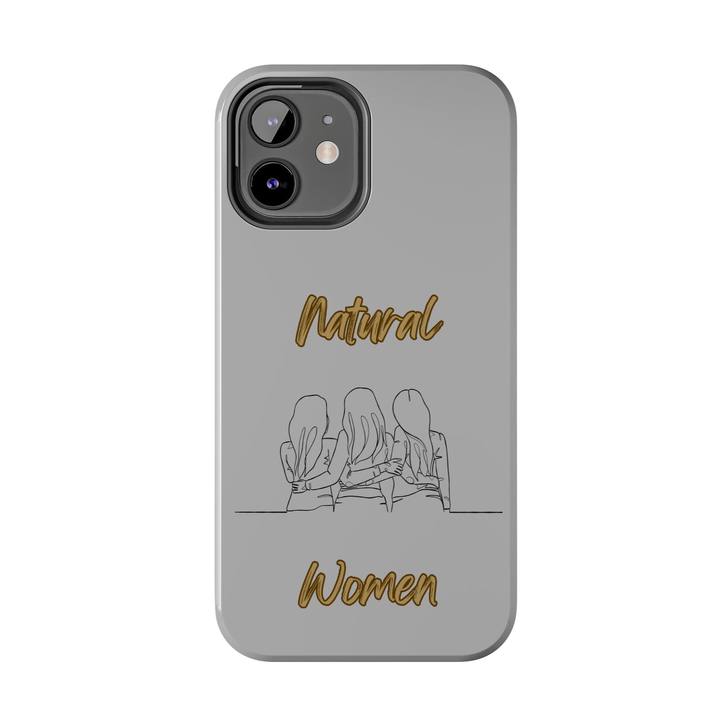 Natural Woman Loving Friends (BL)Tough Phone Cases LIGHT GREY