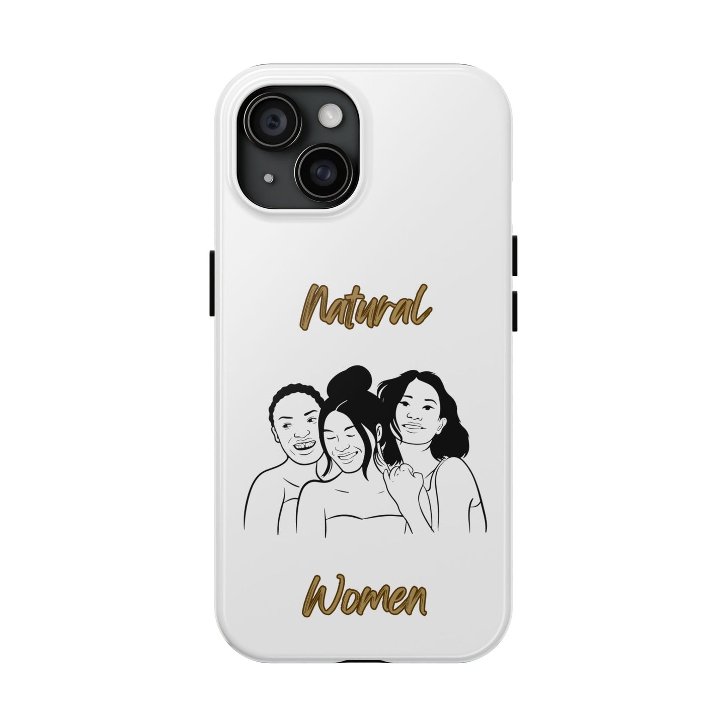 Natural Women Laughing Friends (BL)Tough Phone Cases WHITE