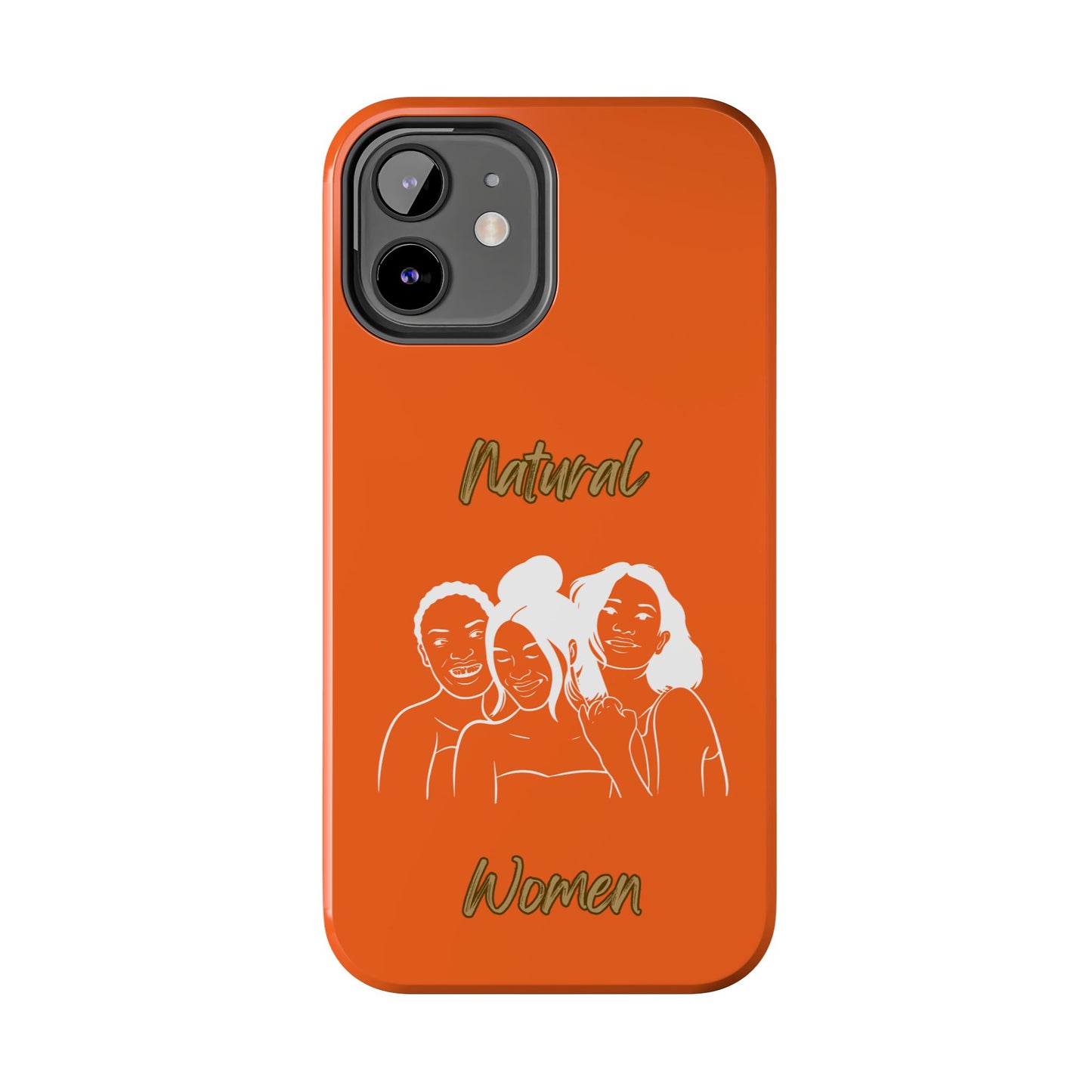 Natural Women Laughing Friends (WL)Tough Phone Cases ORANGE