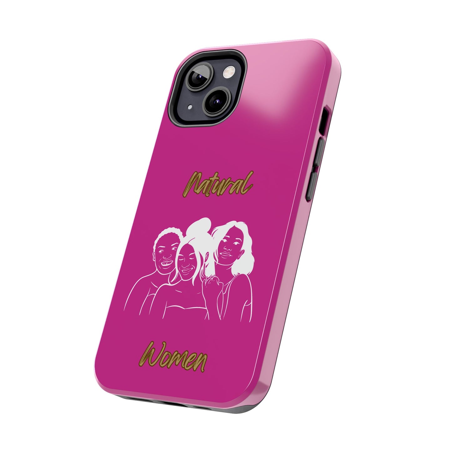 Natural Women Laughing Friends (WL)Tough Phone Cases PINK