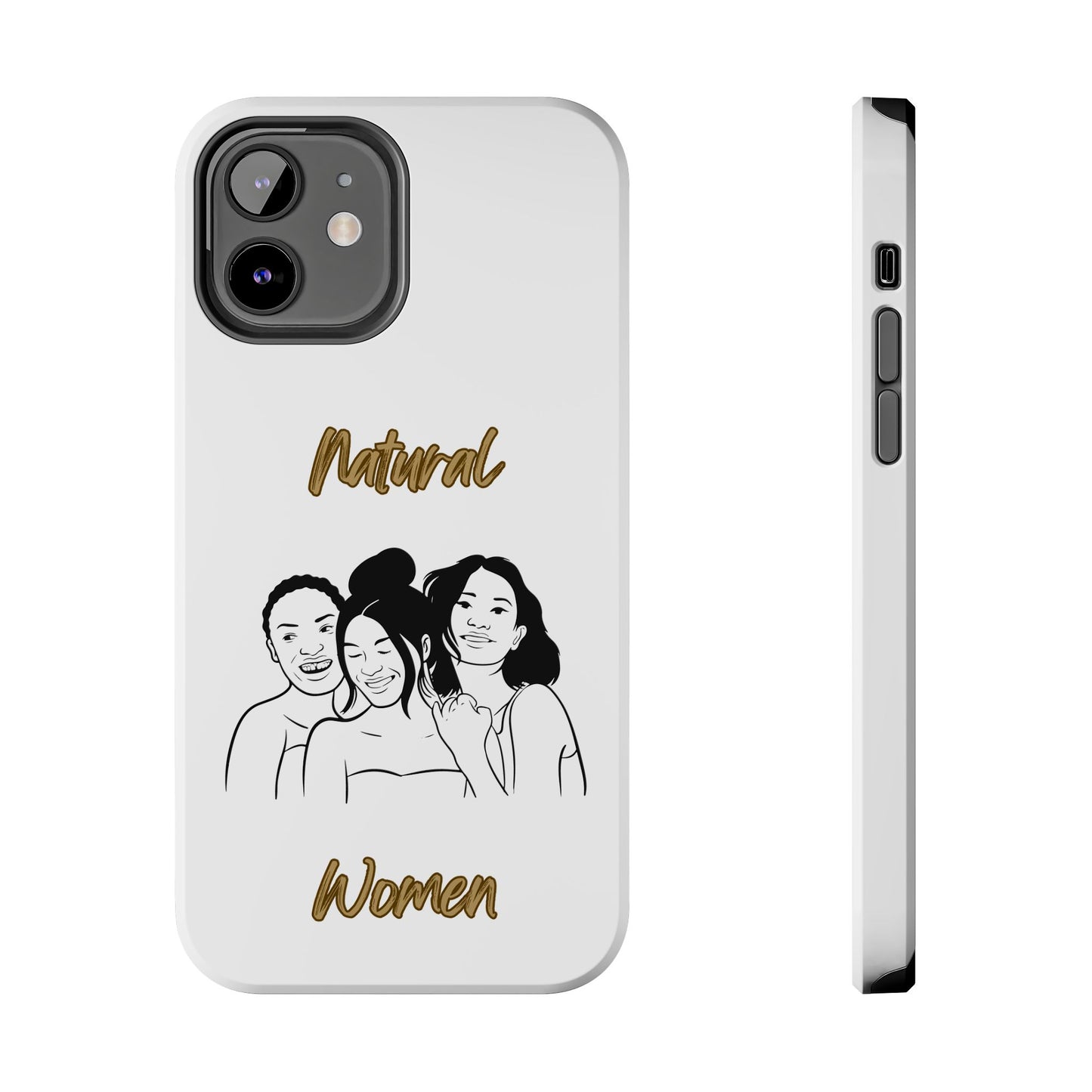 Natural Women Laughing Friends (BL)Tough Phone Cases WHITE
