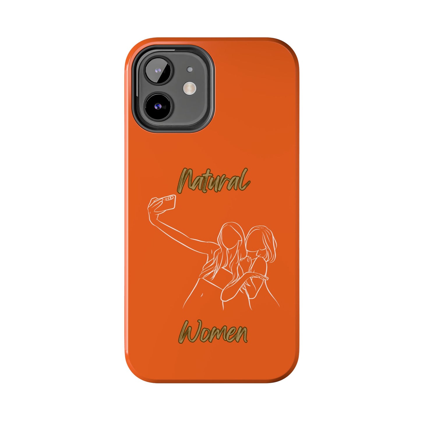 Natural Woman Friends Selfie (WL)Tough Phone Cases ORANGE