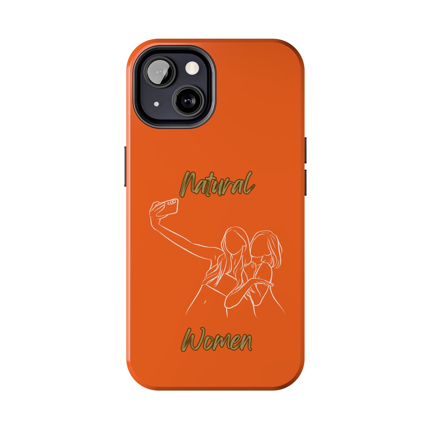 Natural Woman Friends Selfie (WL)Tough Phone Cases ORANGE