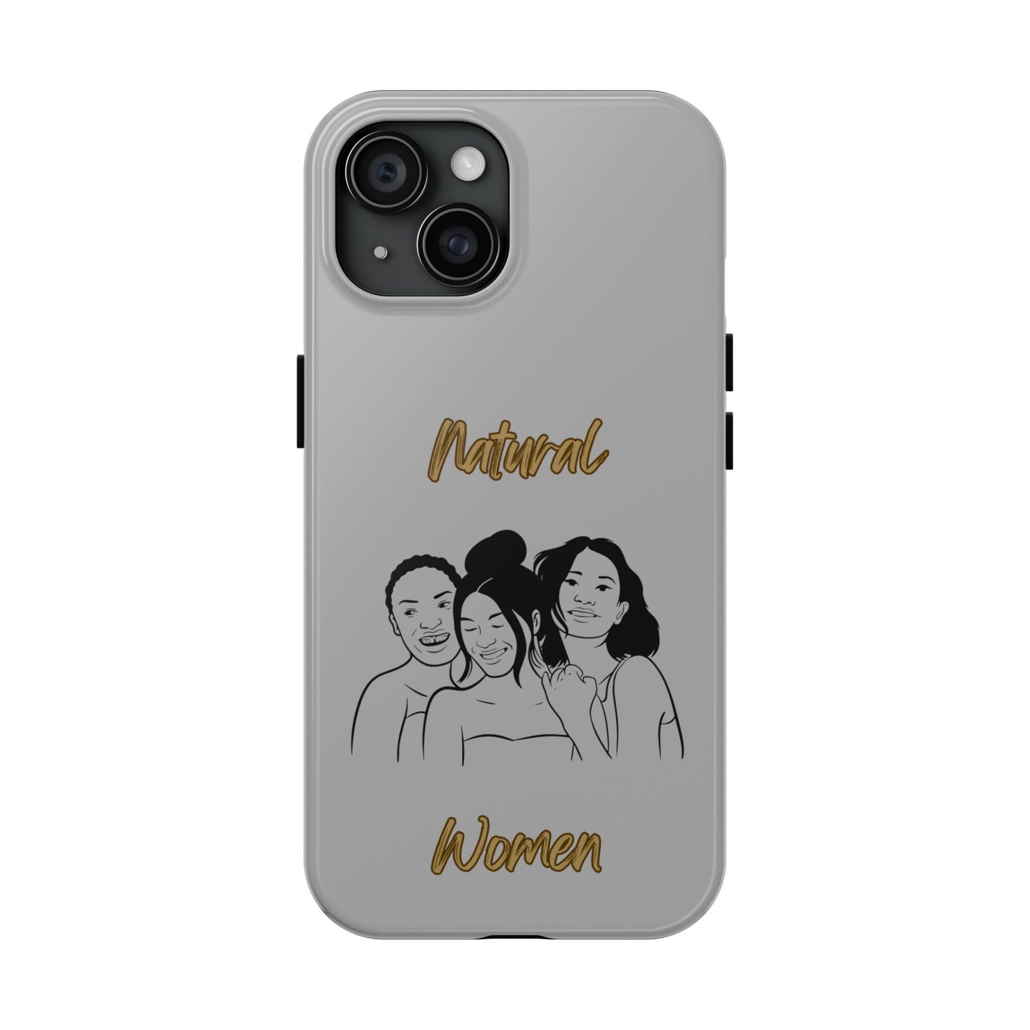 Natural Women Laughing Friends (BL)Tough Phone Cases LIGHT GREY