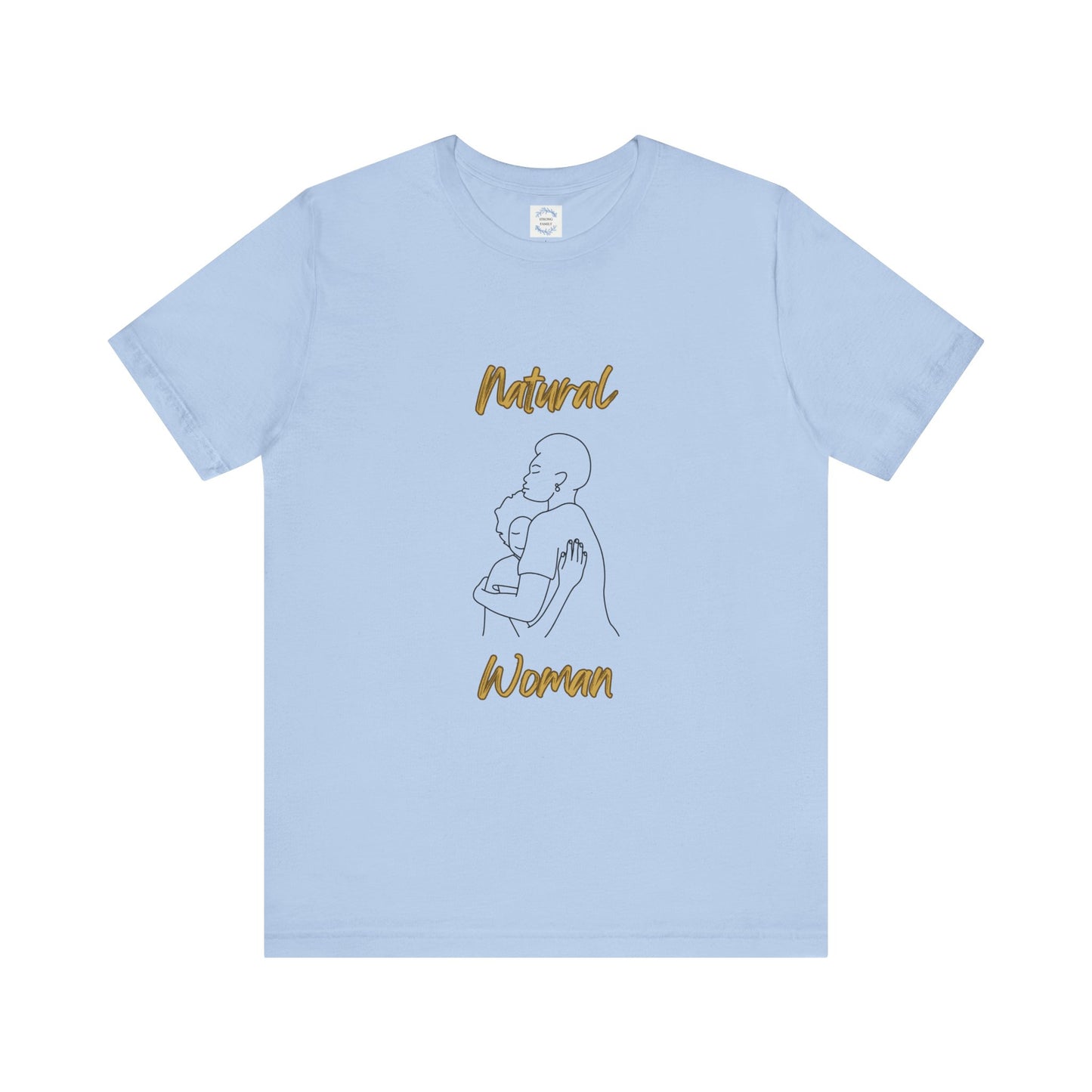 Natural Woman Safe With Momma (BL) Short Sleeve T-Shirt