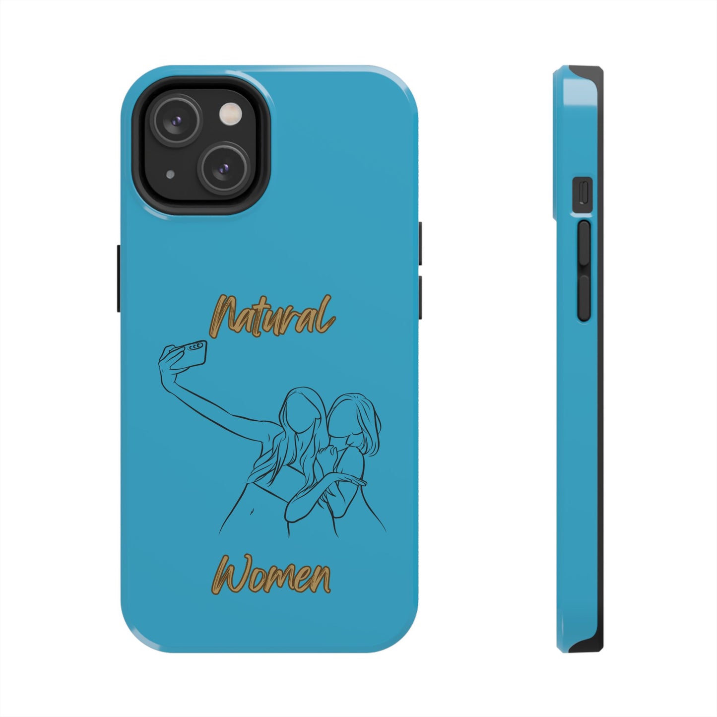 Natural Woman Friends Selfie (BL)Tough Phone Cases TURQOISE
