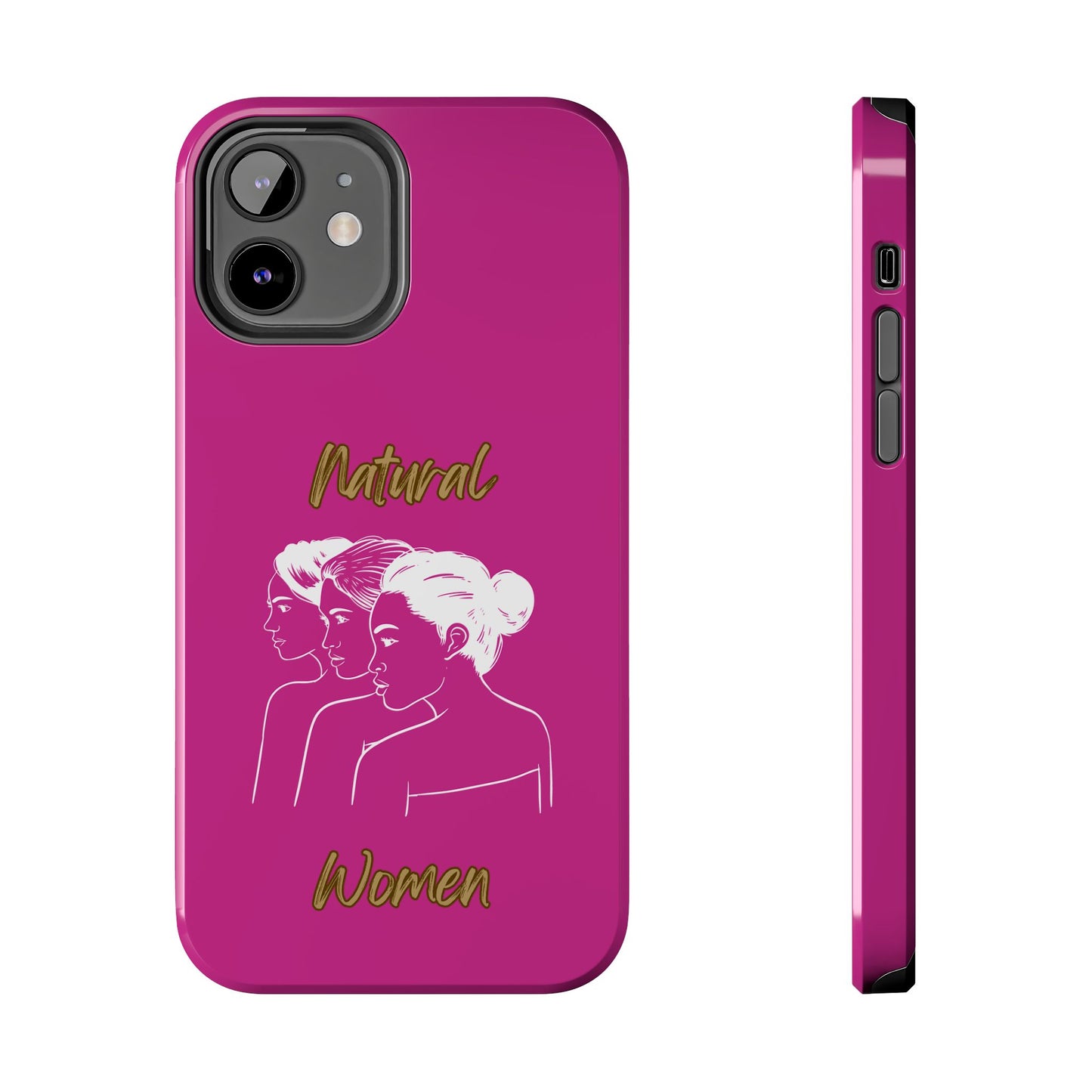 Natural Woman United Friends (WL) Tough Phone Cases PINK