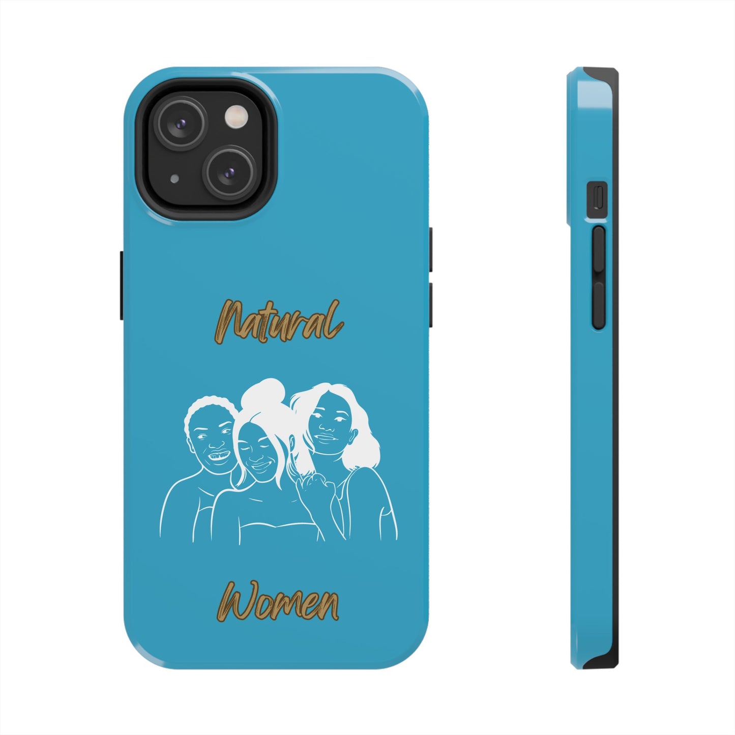 Natural Women Laughing Friends (WL)Tough Phone Cases TURQUOISE