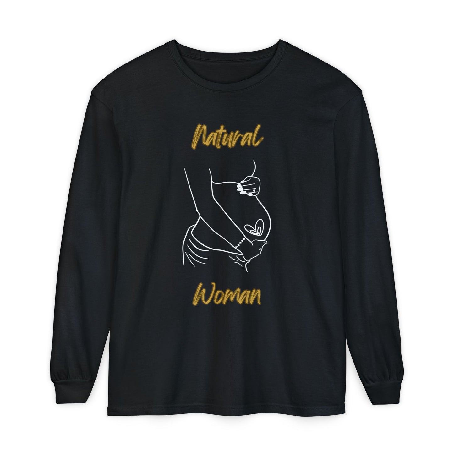 Natural Woman Loved In and Out (WL) Long Sleeve T-Shirt