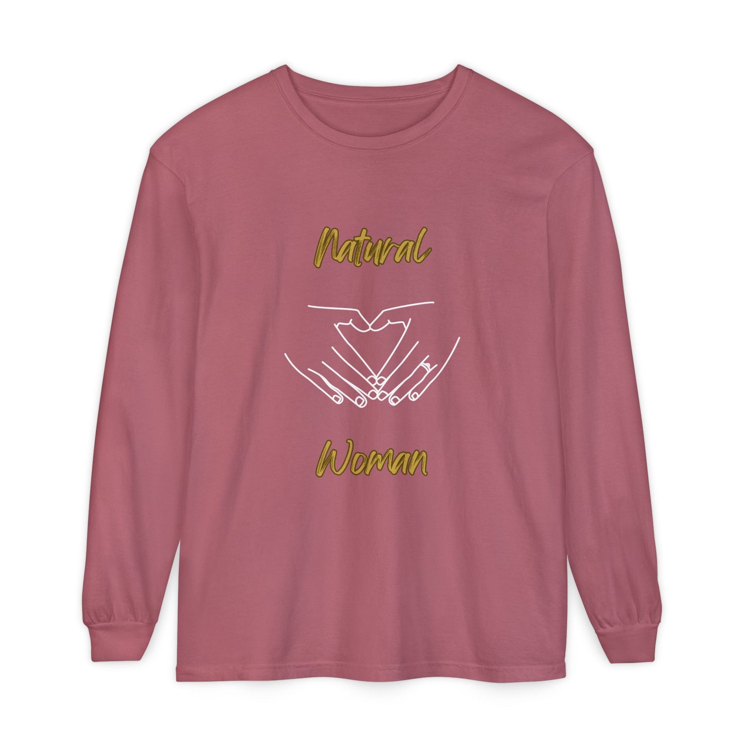Natural Woman I Love You (WL) Long Sleeve T-Shirt