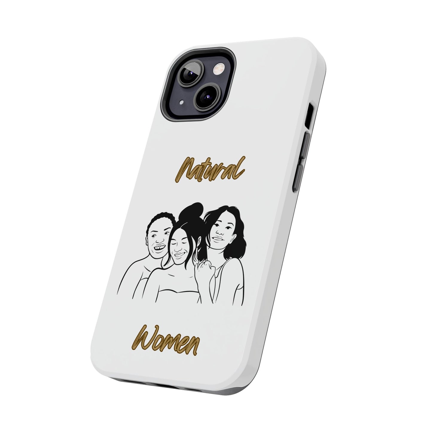 Natural Women Laughing Friends (BL)Tough Phone Cases WHITE