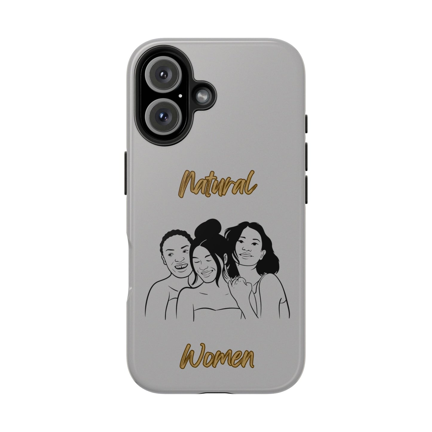 Natural Women Laughing Friends (BL)Tough Phone Cases LIGHT GREY
