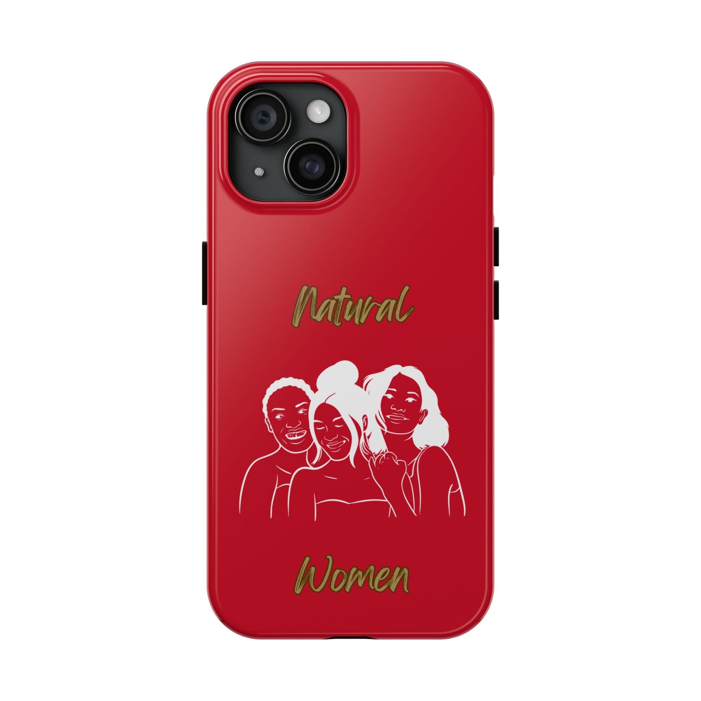 Natural Women Laughing Friends (WL)Tough Phone Cases DARK RED