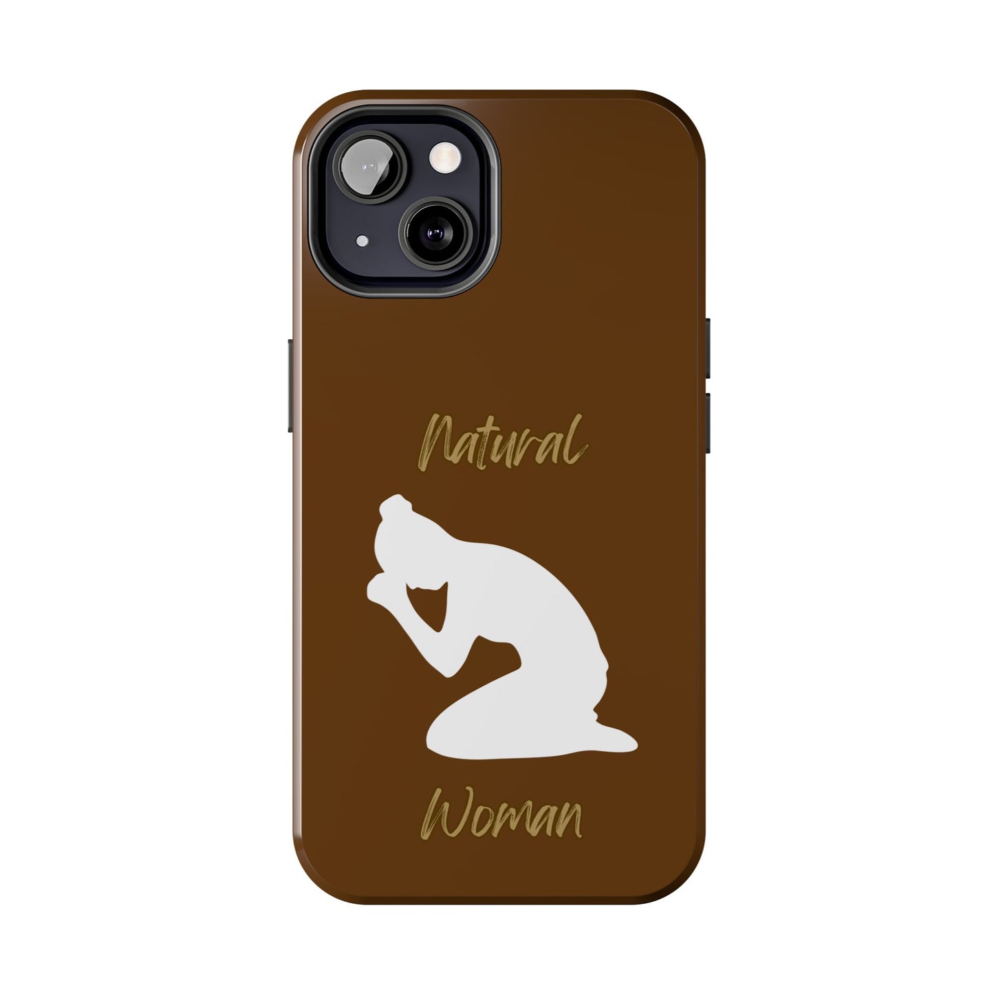 Natural Woman Pray (WL) Tough Phone Cases BROWN