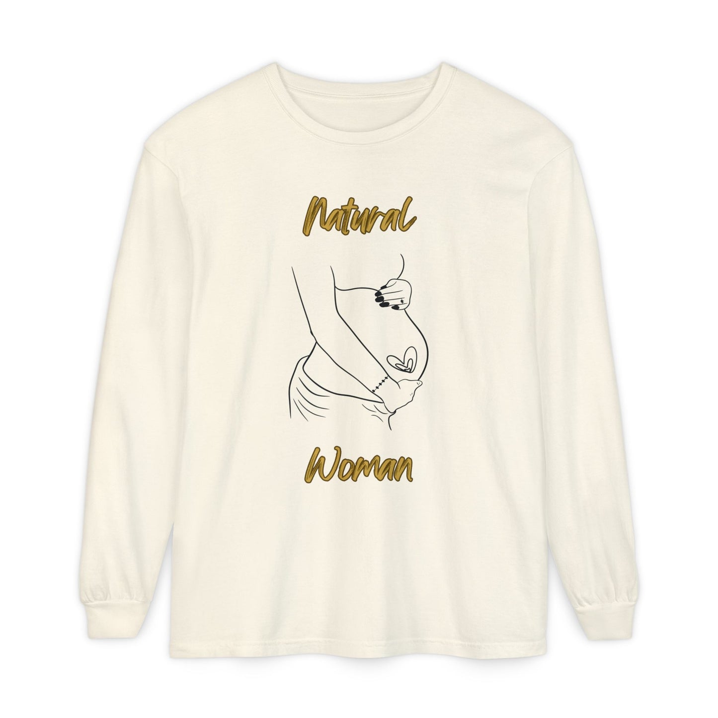 Natural Woman Loved In and Out (BL) Long Sleeve T-Shirt