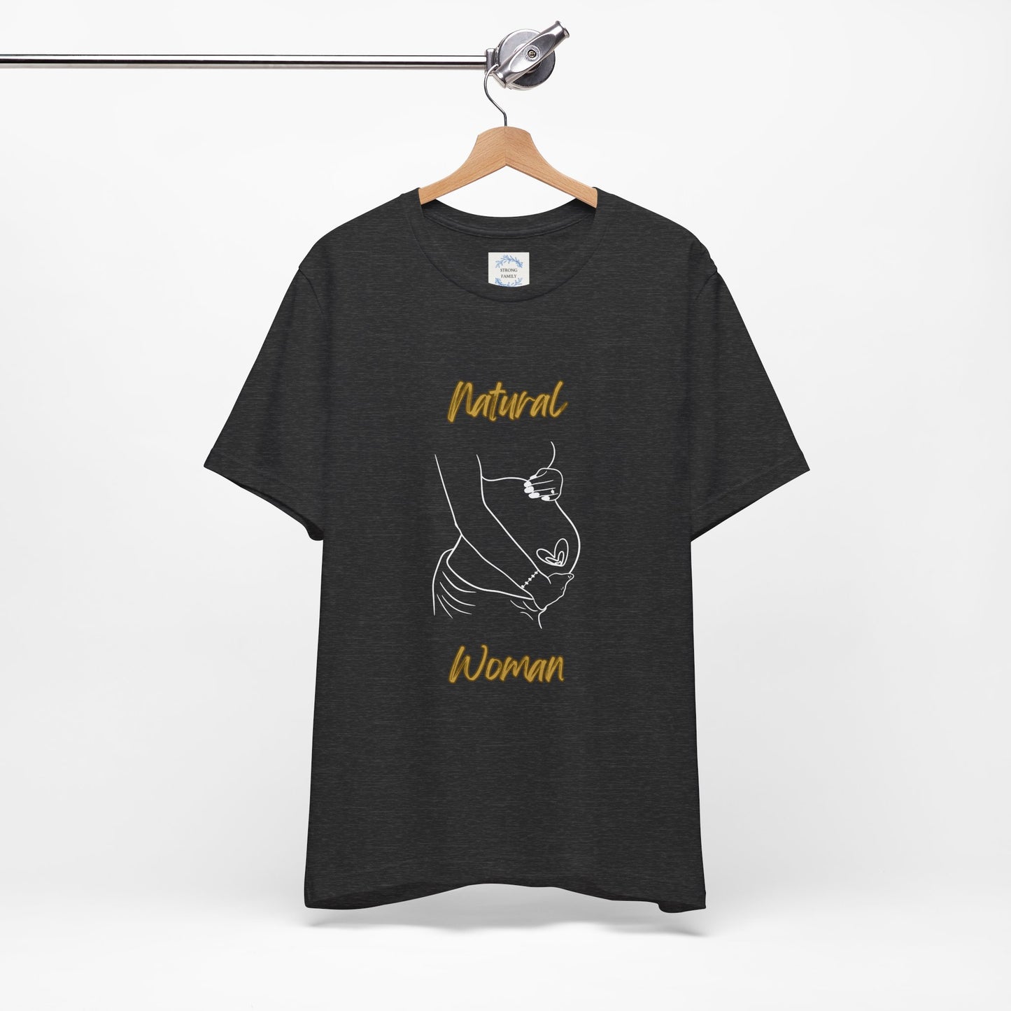 Natural Woman Loved In and Out (WL) Short Sleeve T-Shirt