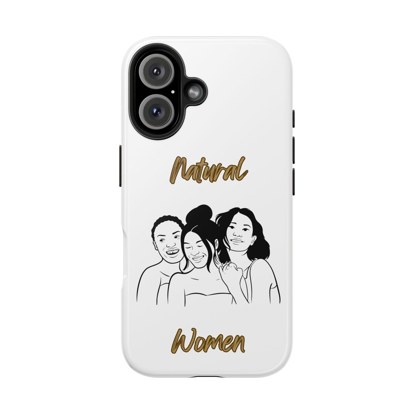 Natural Women Laughing Friends (BL)Tough Phone Cases WHITE
