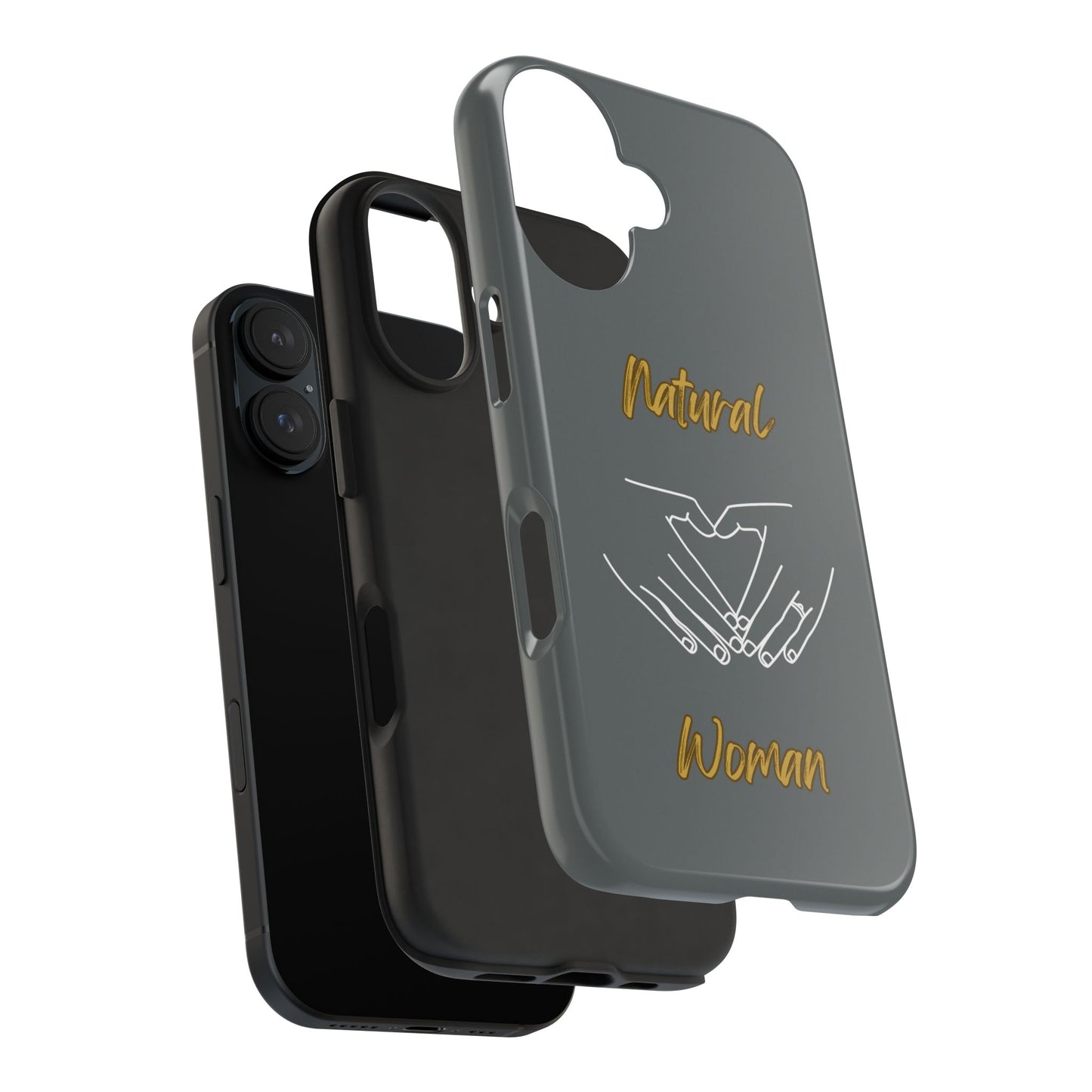 Natural Woman I Love You (WL)Tough Phone Cases DARK GREY