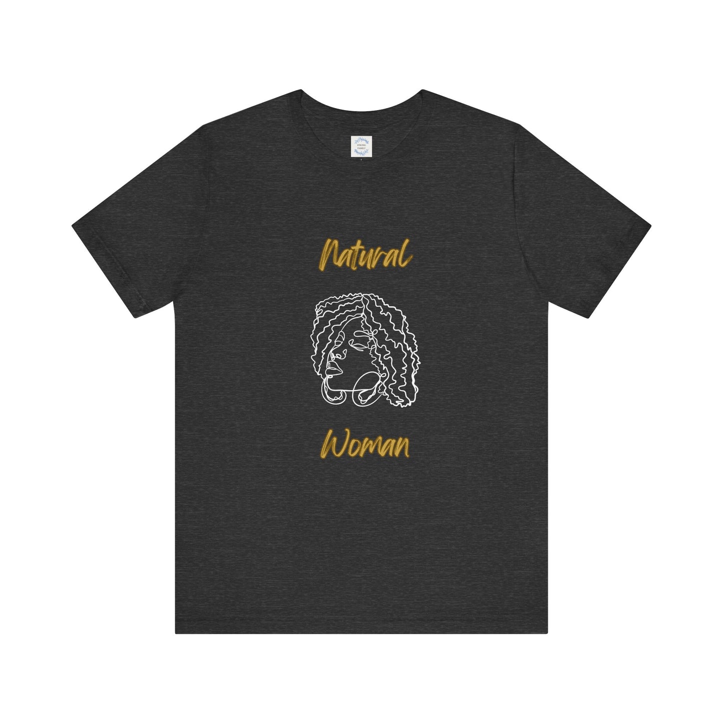 Natural Woman Naturally Me (WL) Short Sleeve T-Shirt