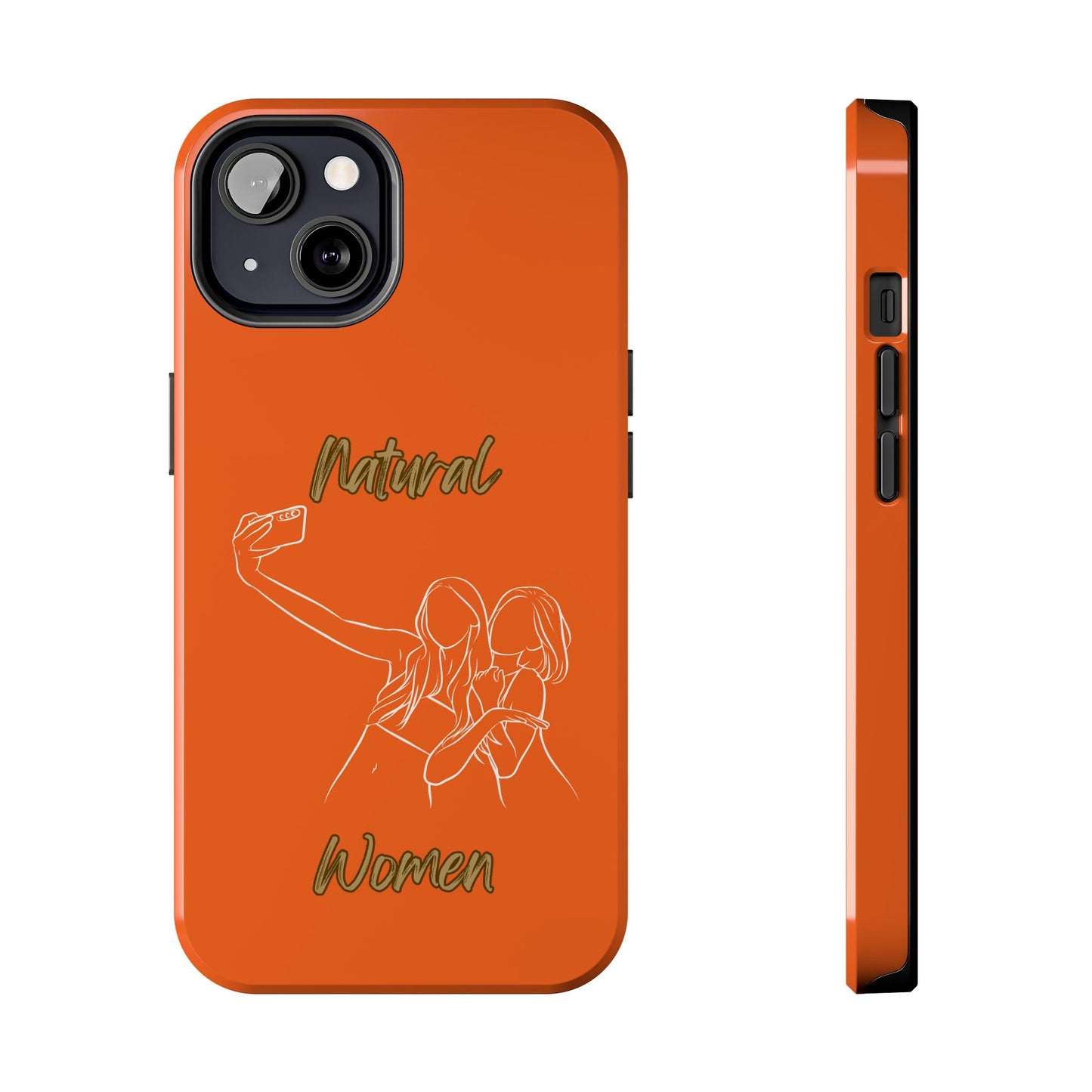Natural Woman Friends Selfie (WL)Tough Phone Cases ORANGE