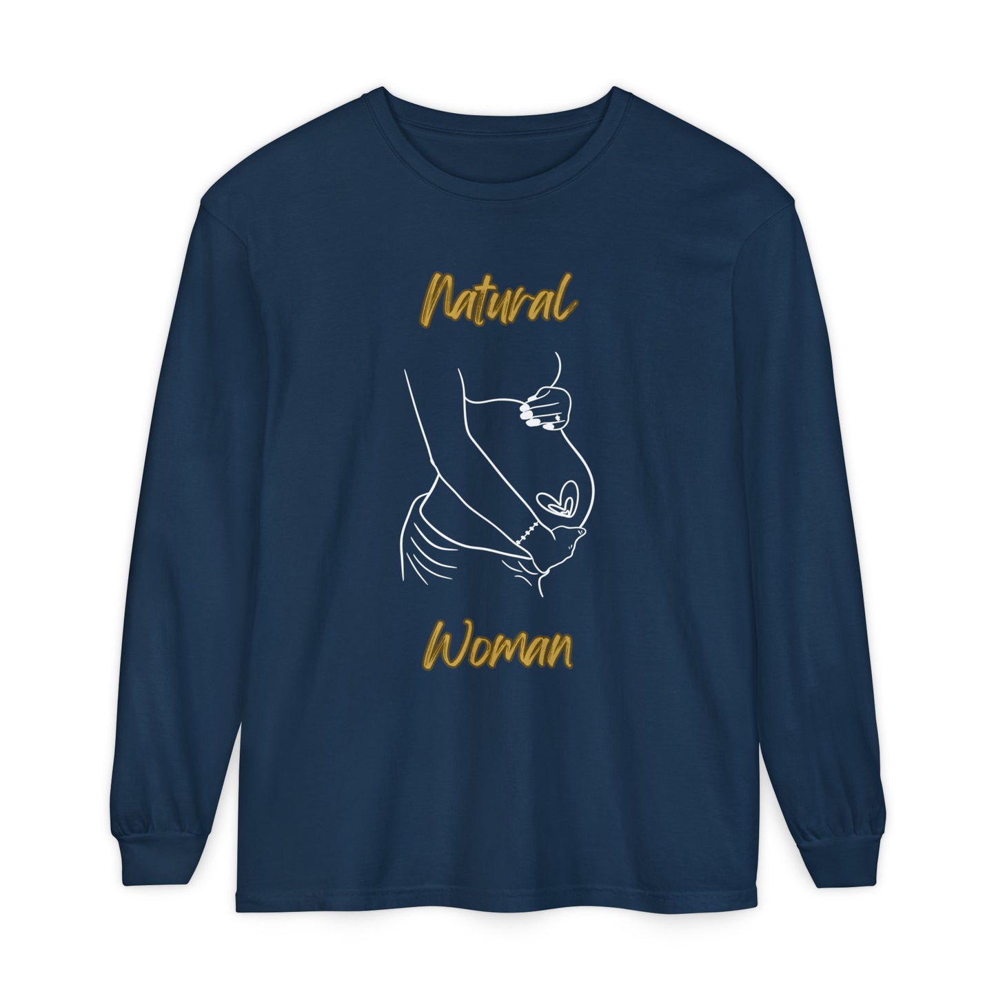 Natural Woman Loved In and Out (WL) Long Sleeve T-Shirt