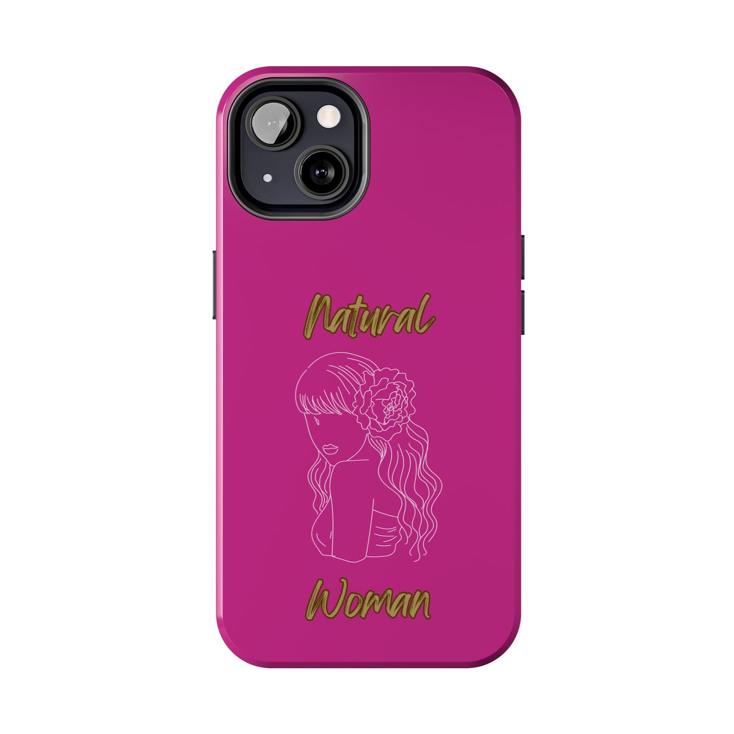 Natural Woman Newness (WL)Tough Phone Cases PINK
