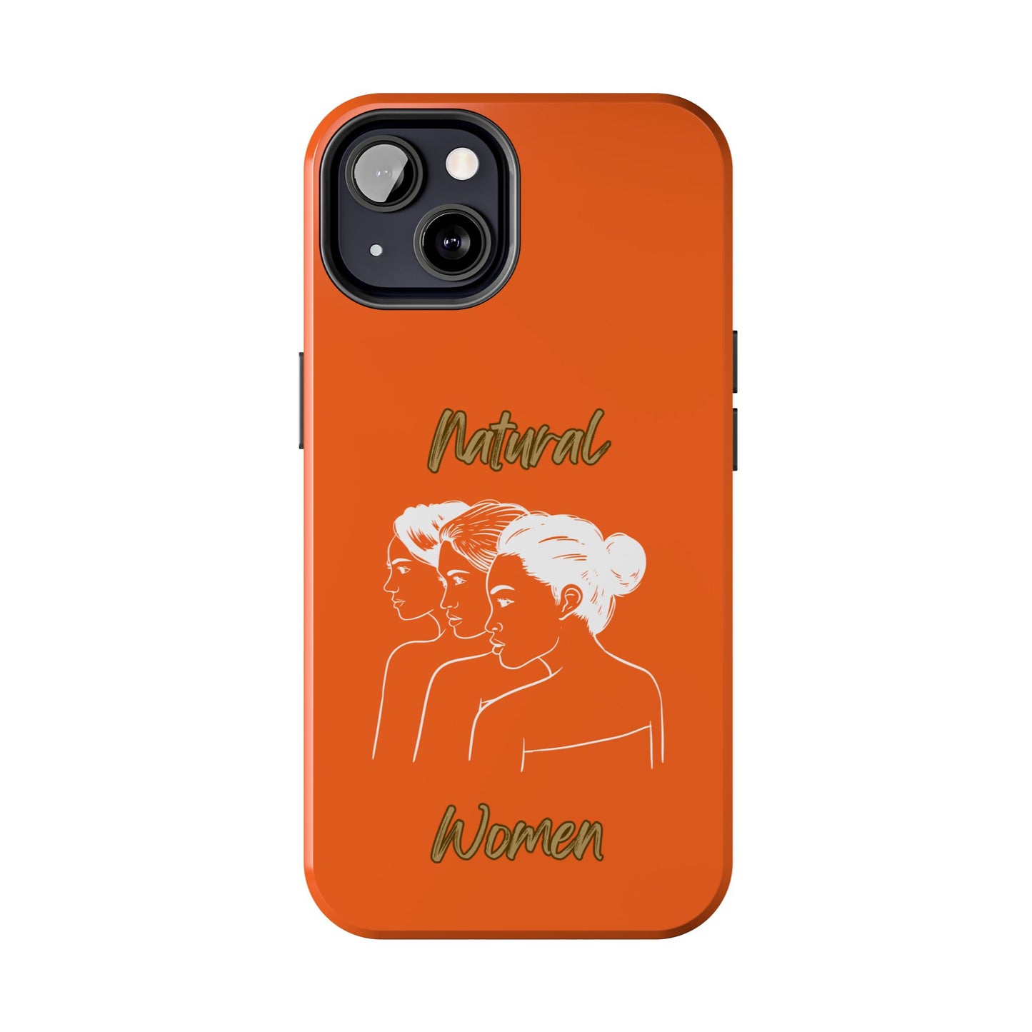 Natural Woman United Friends (WL) Tough Phone Cases ORANGE