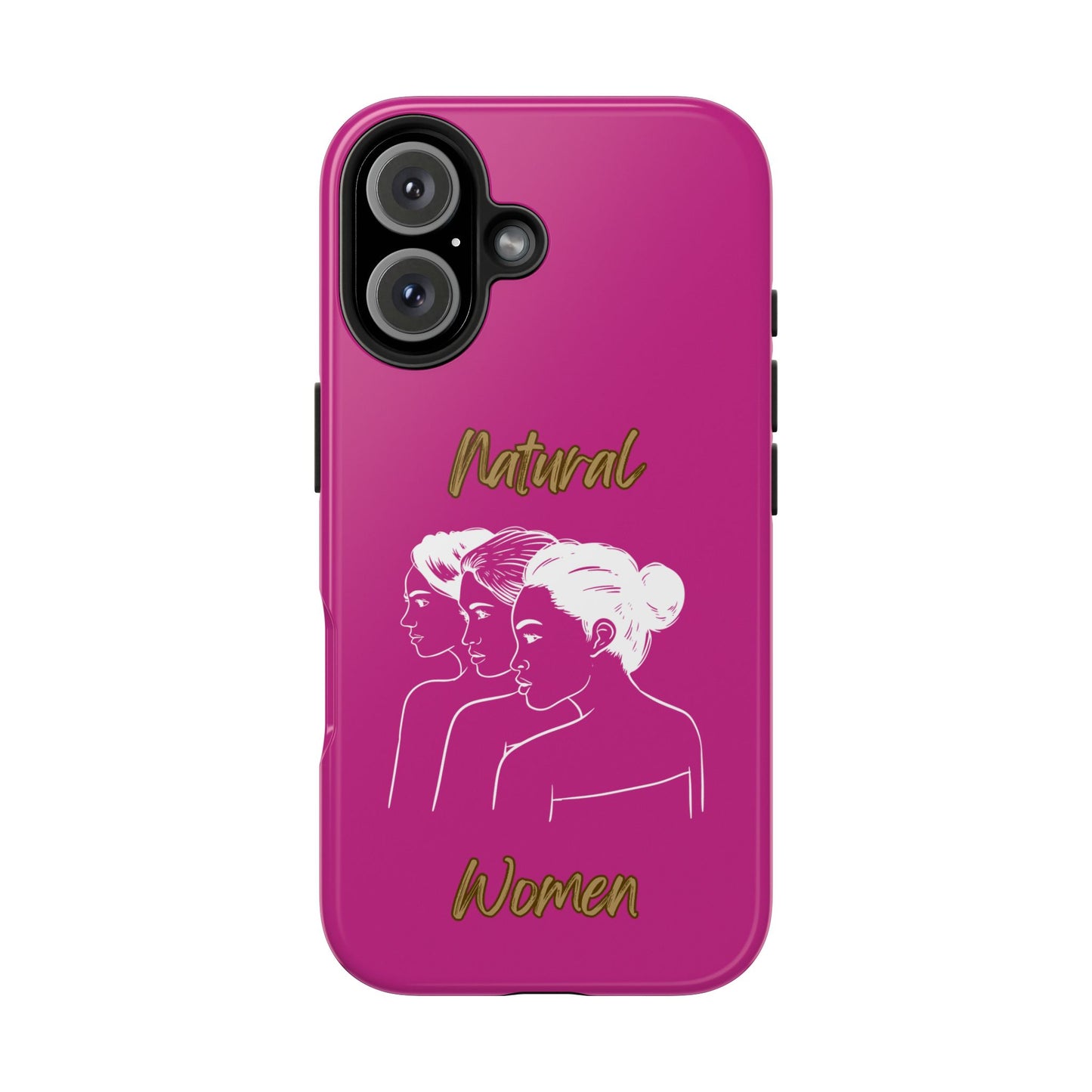 Natural Woman United Friends (WL) Tough Phone Cases PINK