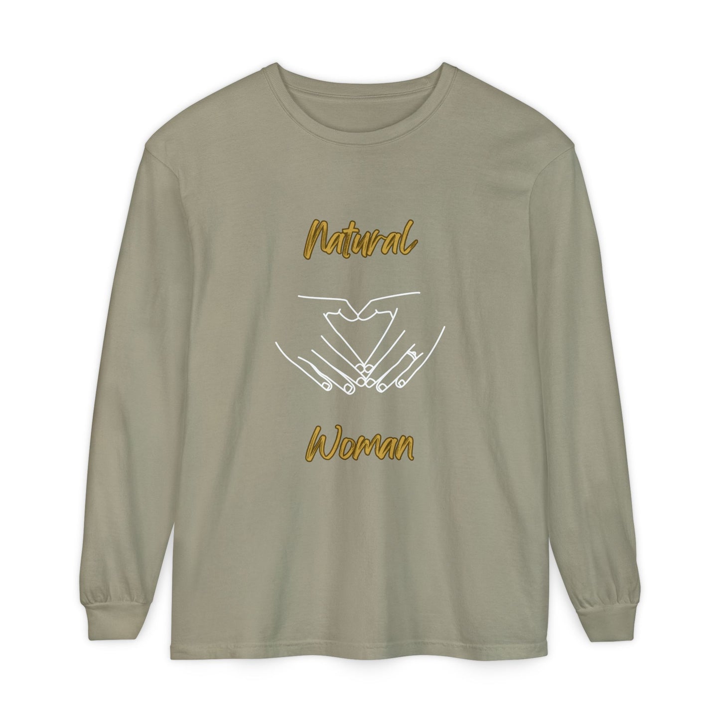 Natural Woman I Love You (WL) Long Sleeve T-Shirt