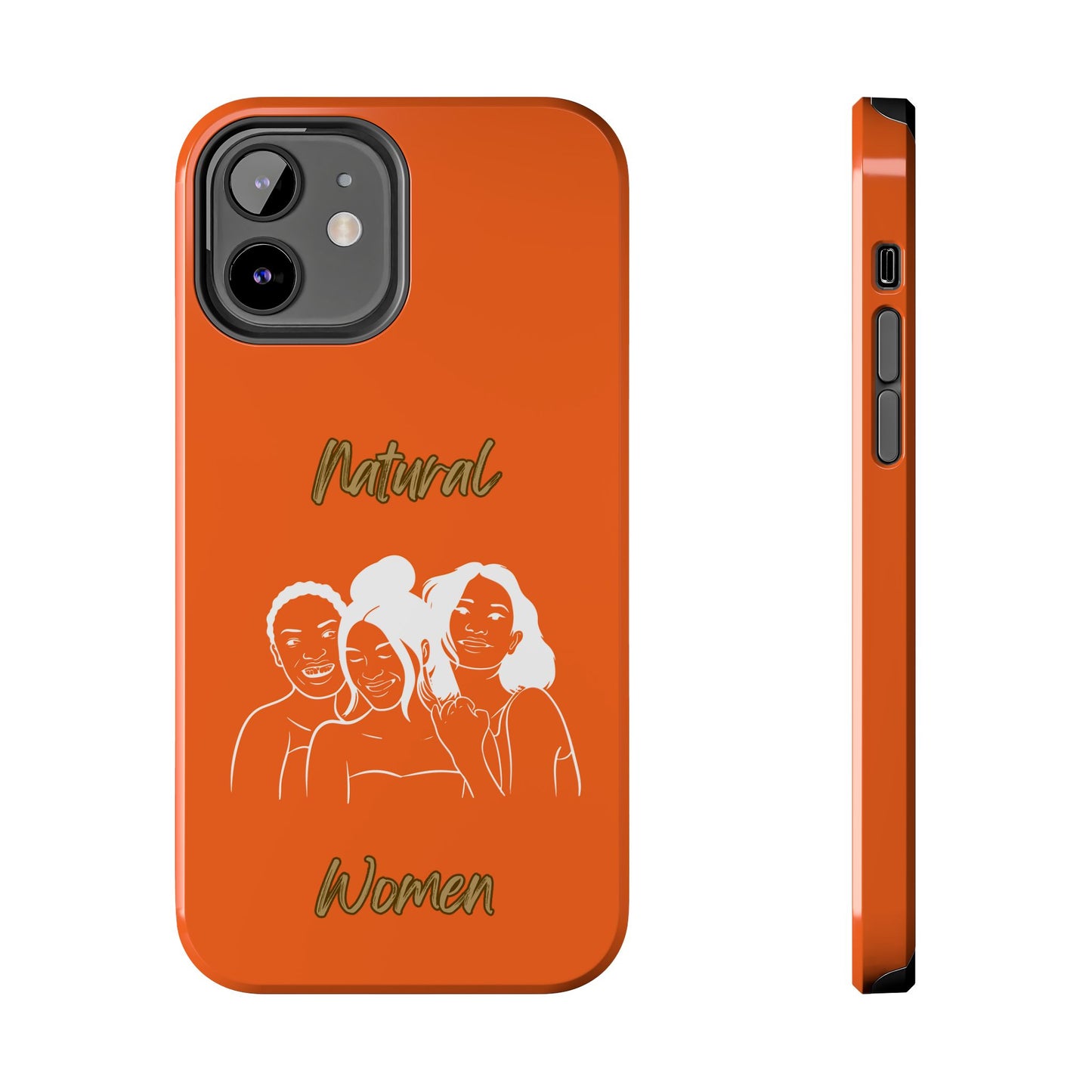 Natural Women Laughing Friends (WL)Tough Phone Cases ORANGE