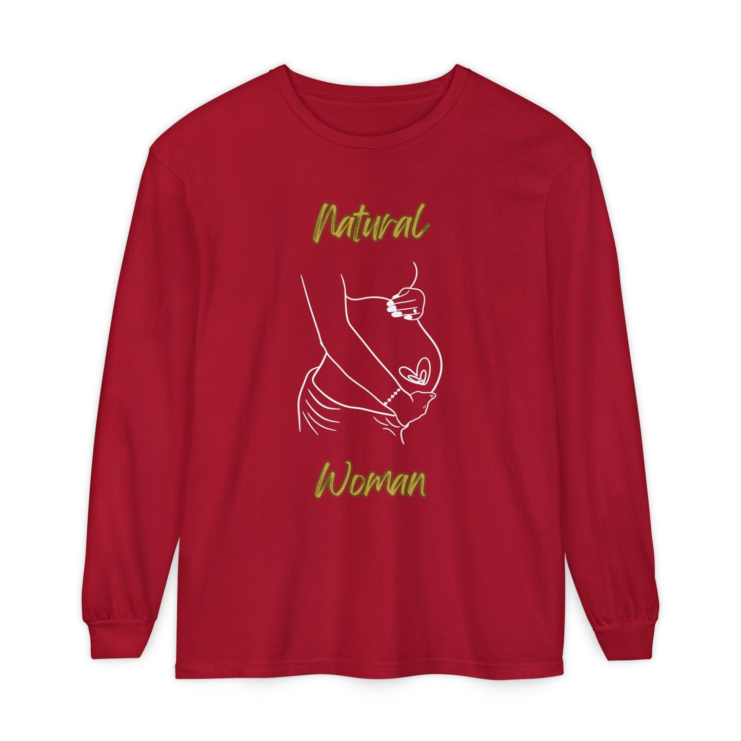 Natural Woman Loved In and Out (WL) Long Sleeve T-Shirt