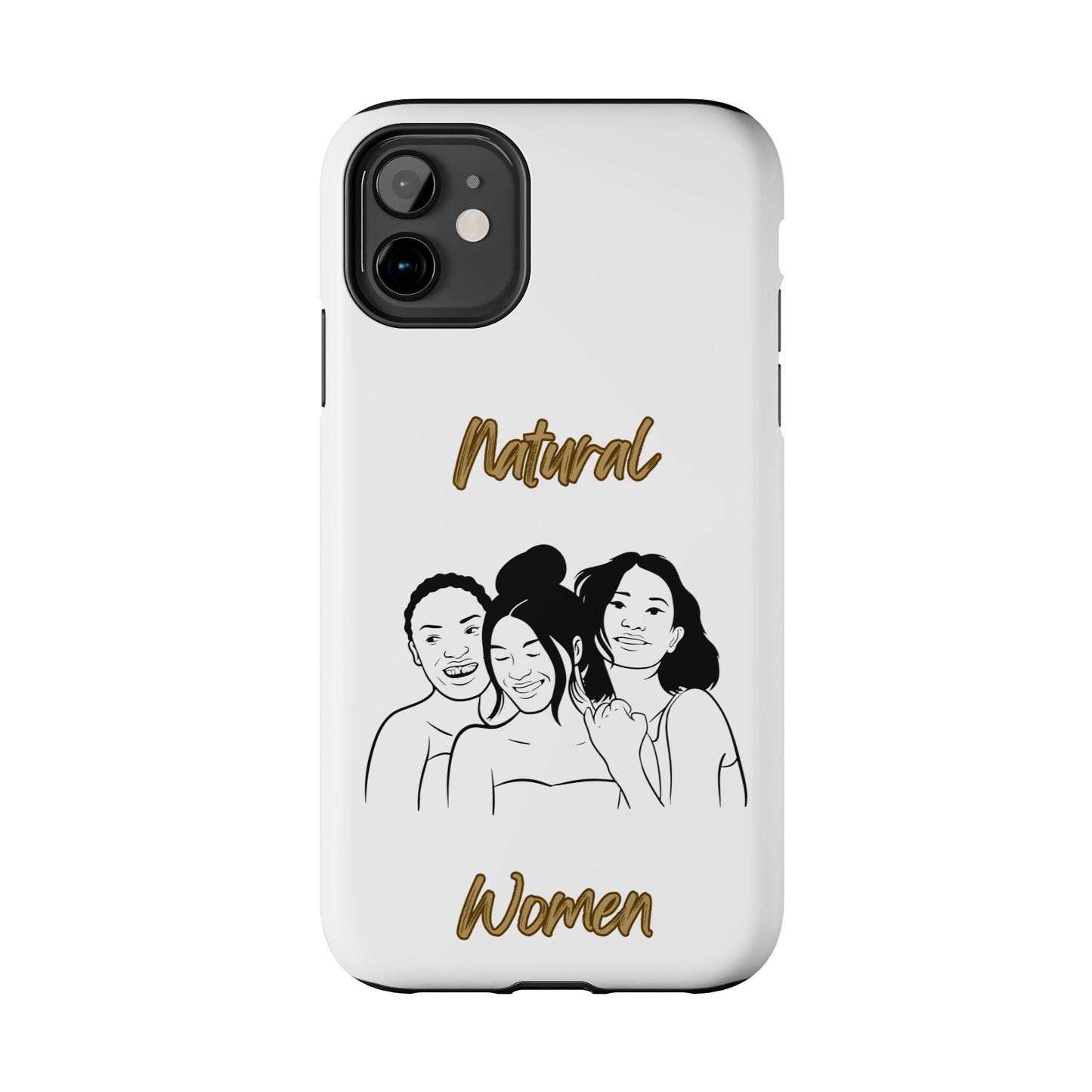 Natural Women Laughing Friends (BL)Tough Phone Cases WHITE