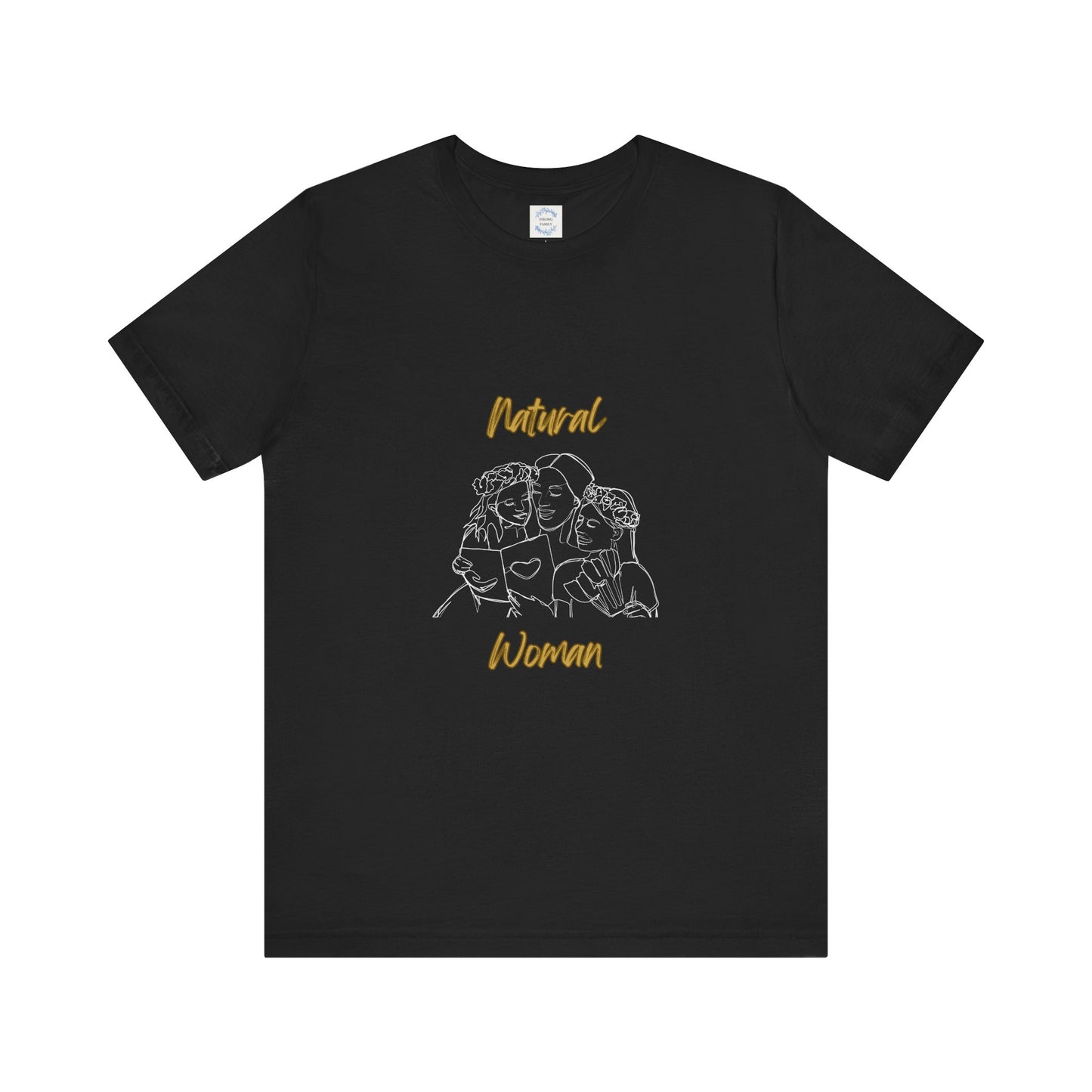 Natural Woman Me & My Girls (WL) Short Sleeve T-Shirt