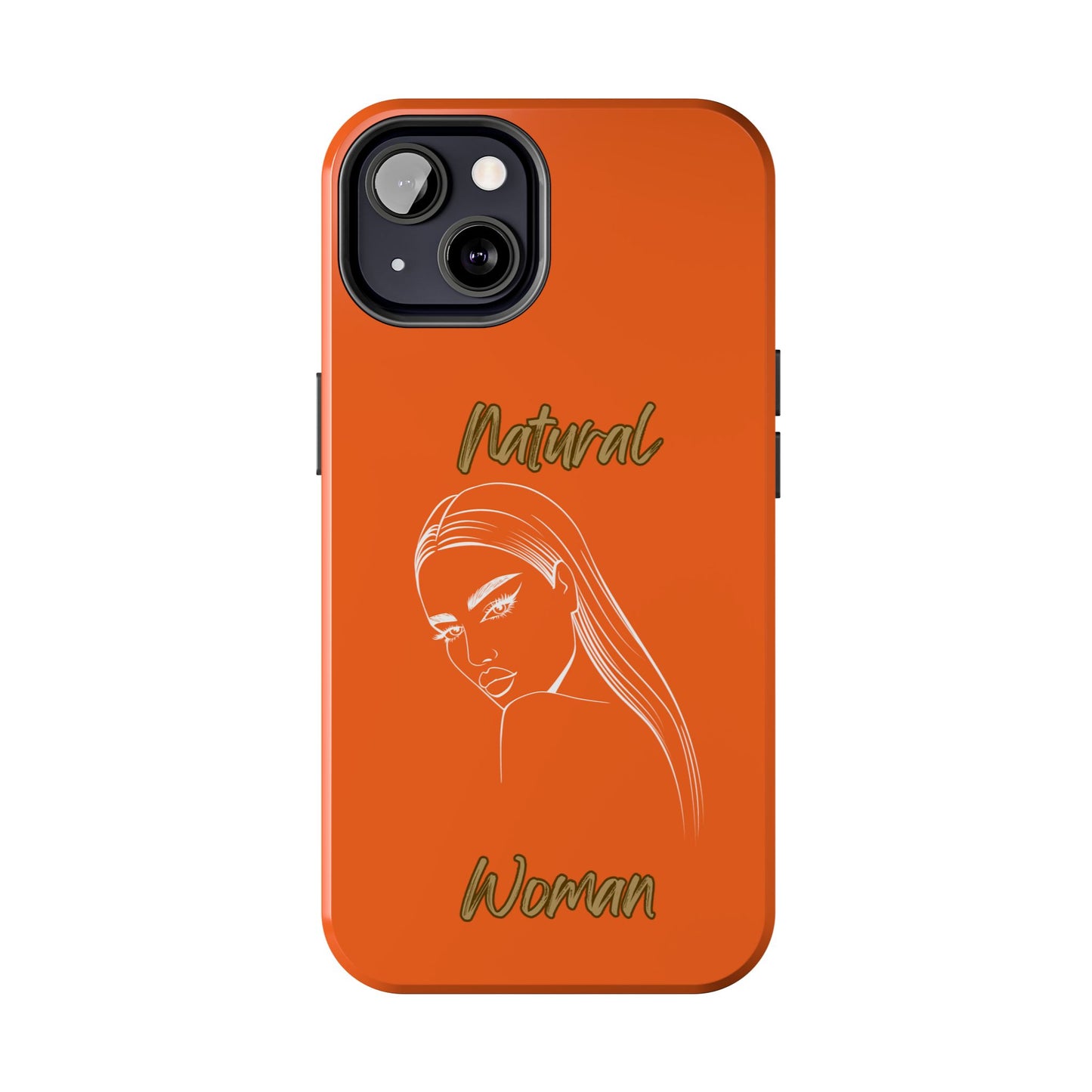 Natural Woman The Stare (WL) Tough Phone Cases ORANGE