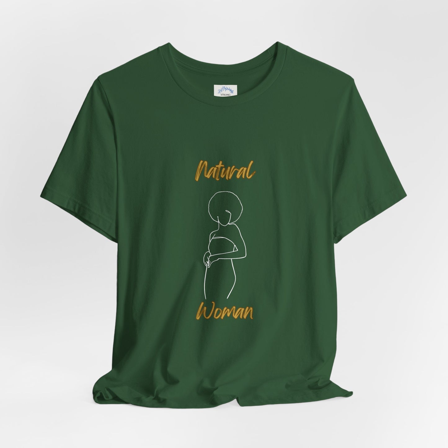 Natural Woman Sho Nuff (WL) Short Sleeve T-Shirt