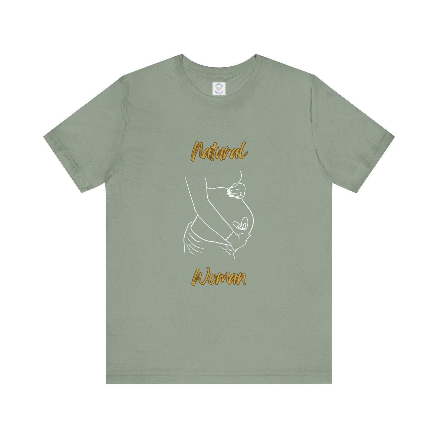 Natural Woman Loved In and Out (WL) Short Sleeve T-Shirt