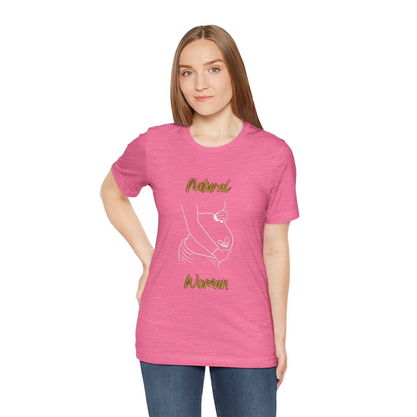 Natural Woman Loved In and Out (WL) Short Sleeve T-Shirt