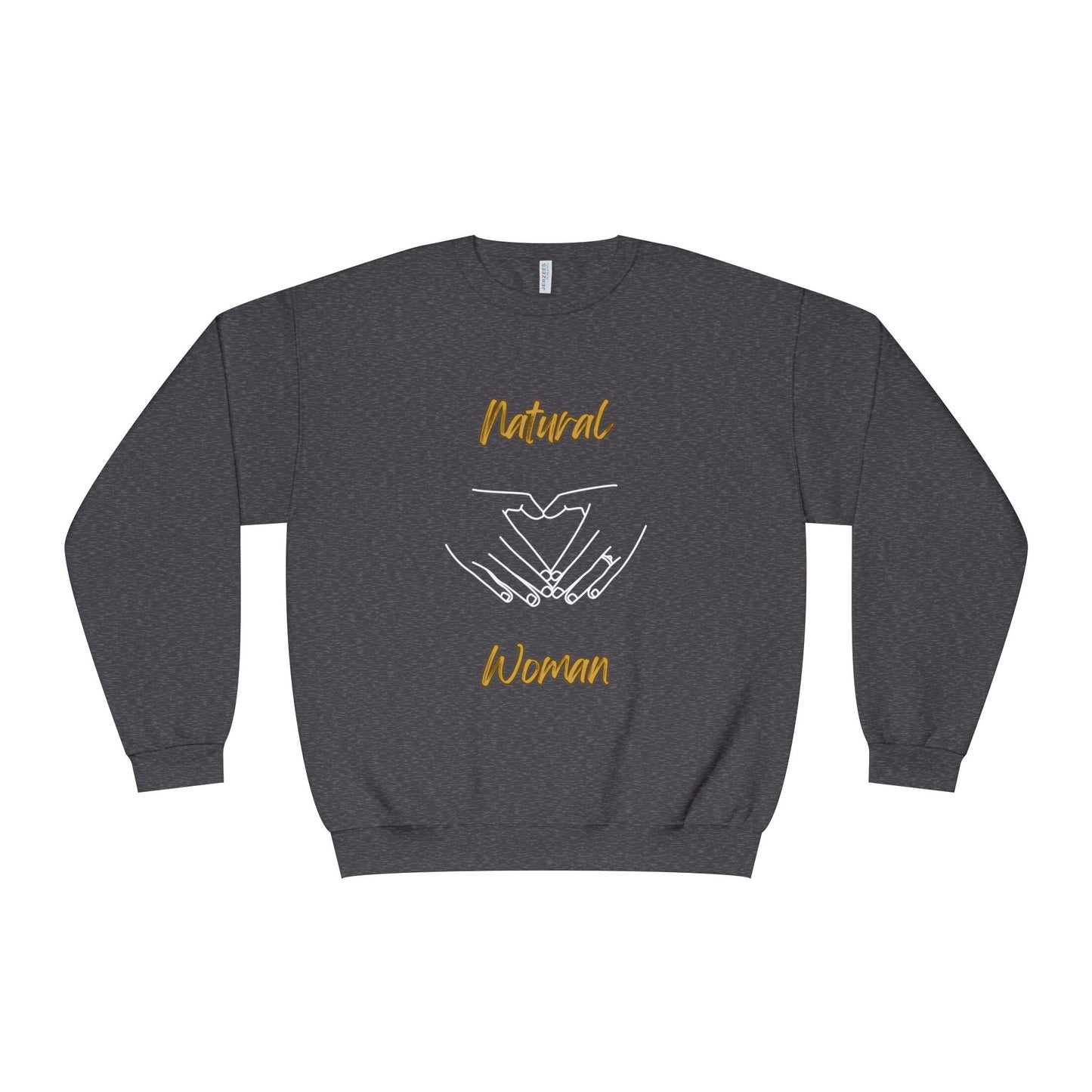 Natural Woman I Love You (WL) Crewneck Sweatshirt