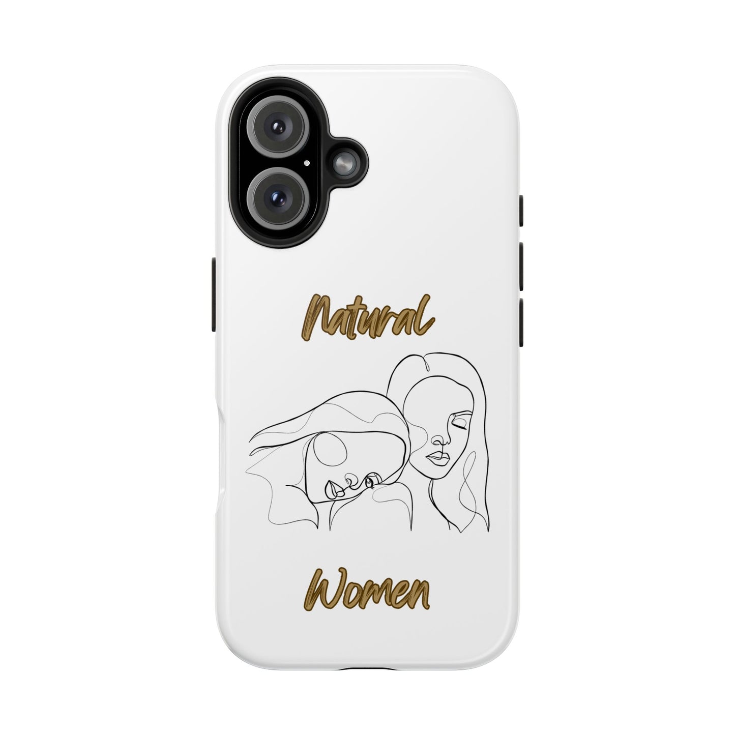 Natural Woman Sisters (BL)Tough Phone Cases WHITE