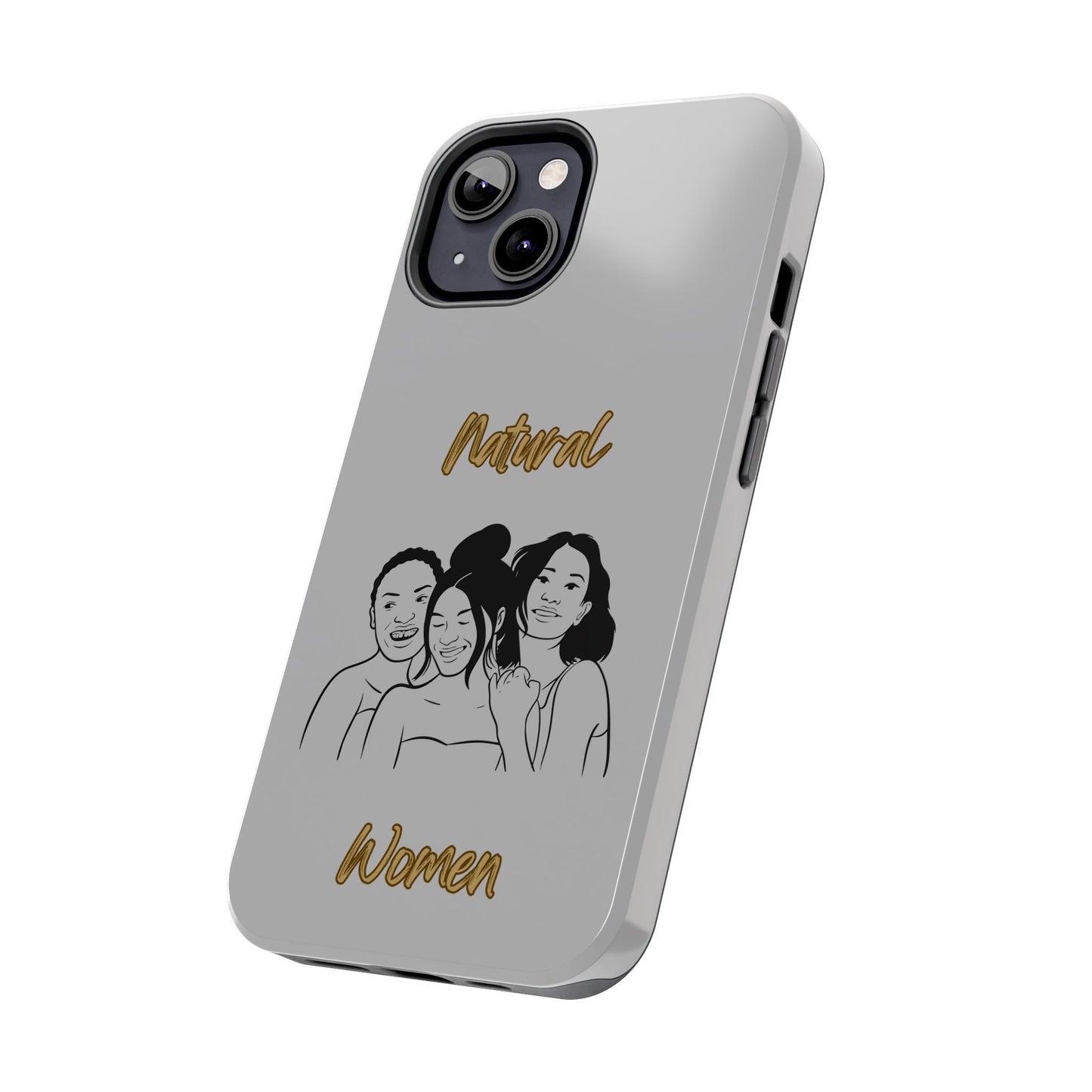 Natural Women Laughing Friends (BL)Tough Phone Cases LIGHT GREY