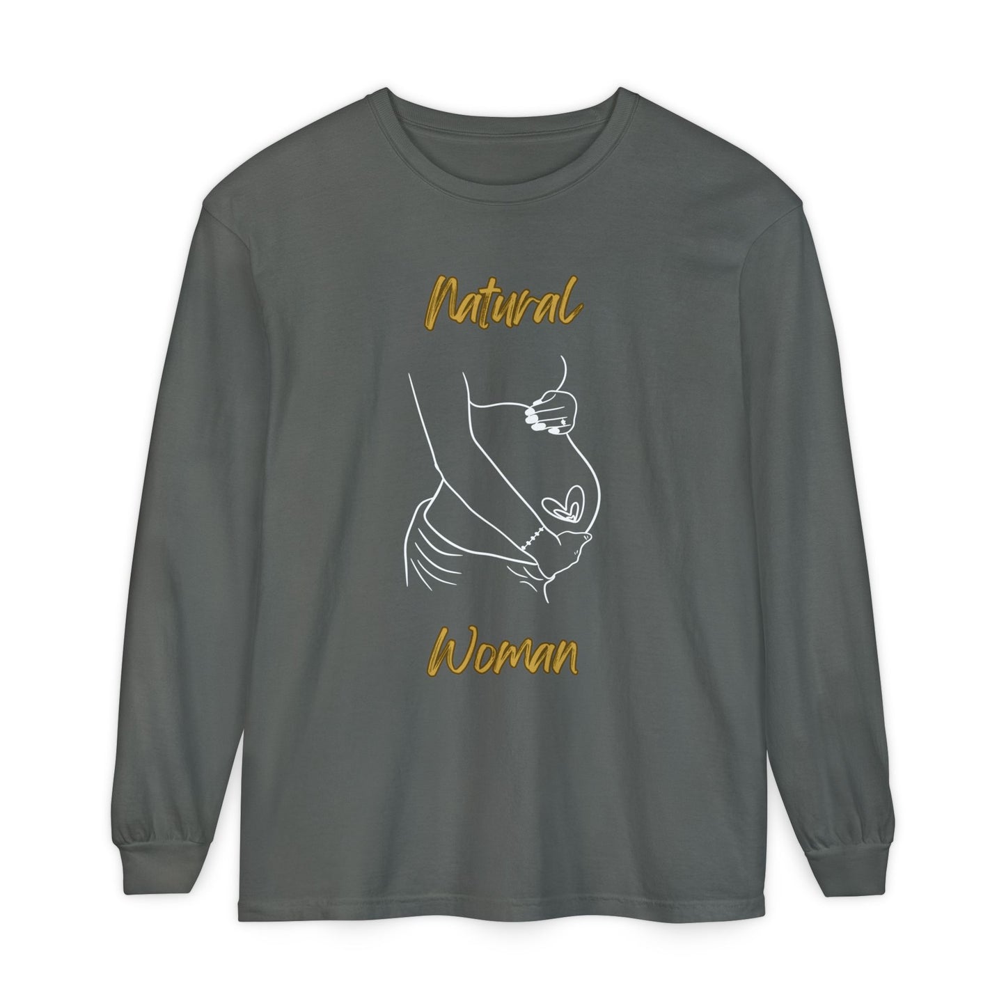 Natural Woman Loved In and Out (WL) Long Sleeve T-Shirt
